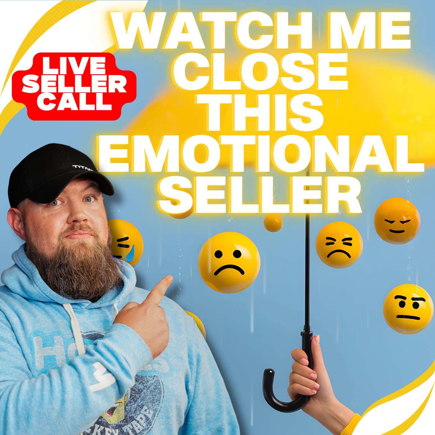 Watch Me Close This Emotional Seller!