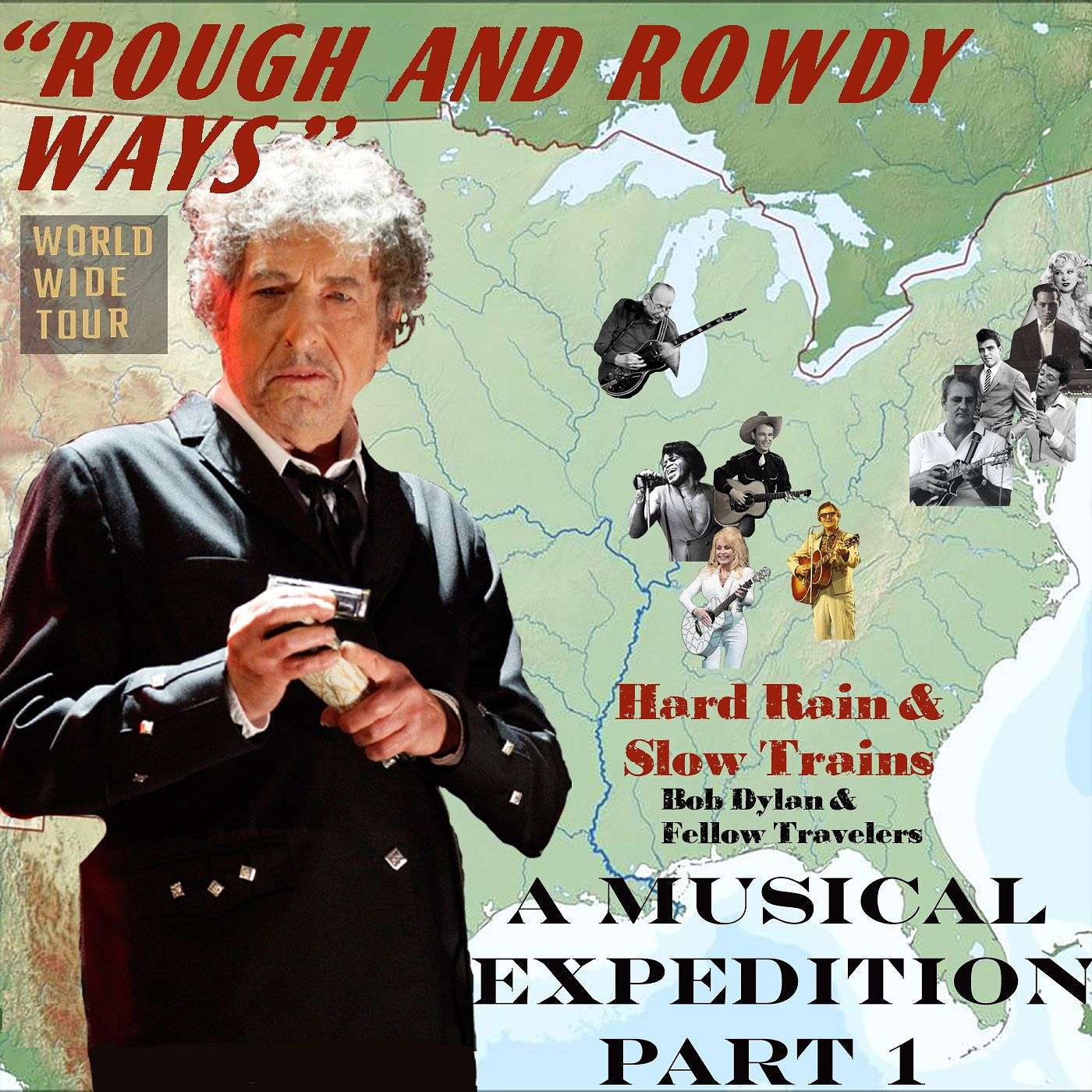 Hard Rain & Slow Trains: Bob Dylan & Fellow Travelers
