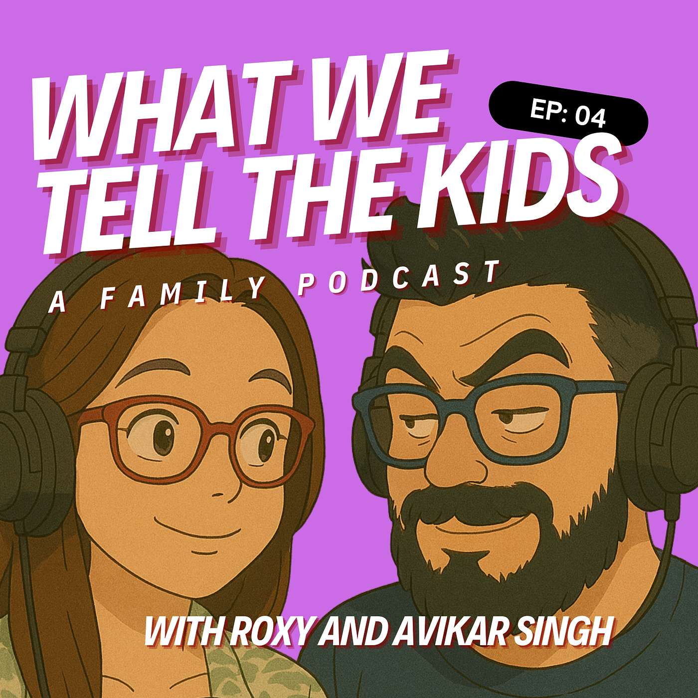 What We Tell The Kids