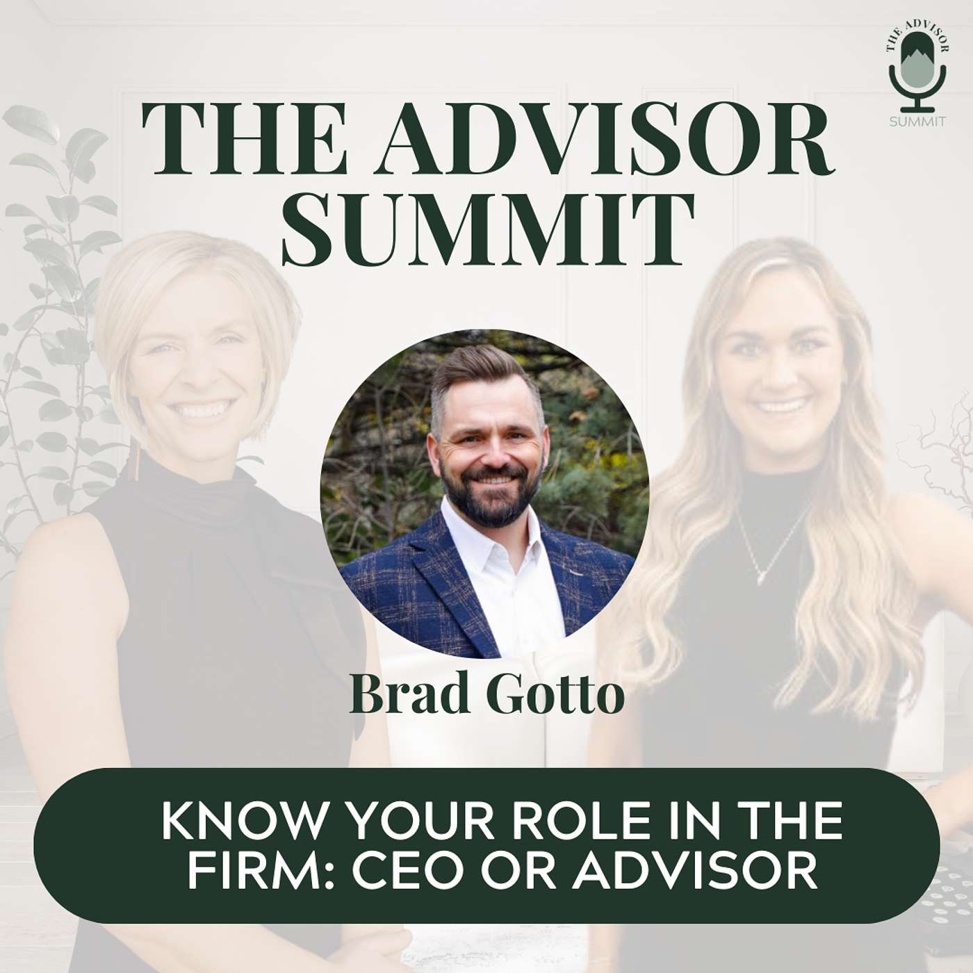 The Advisor Summit Podcast