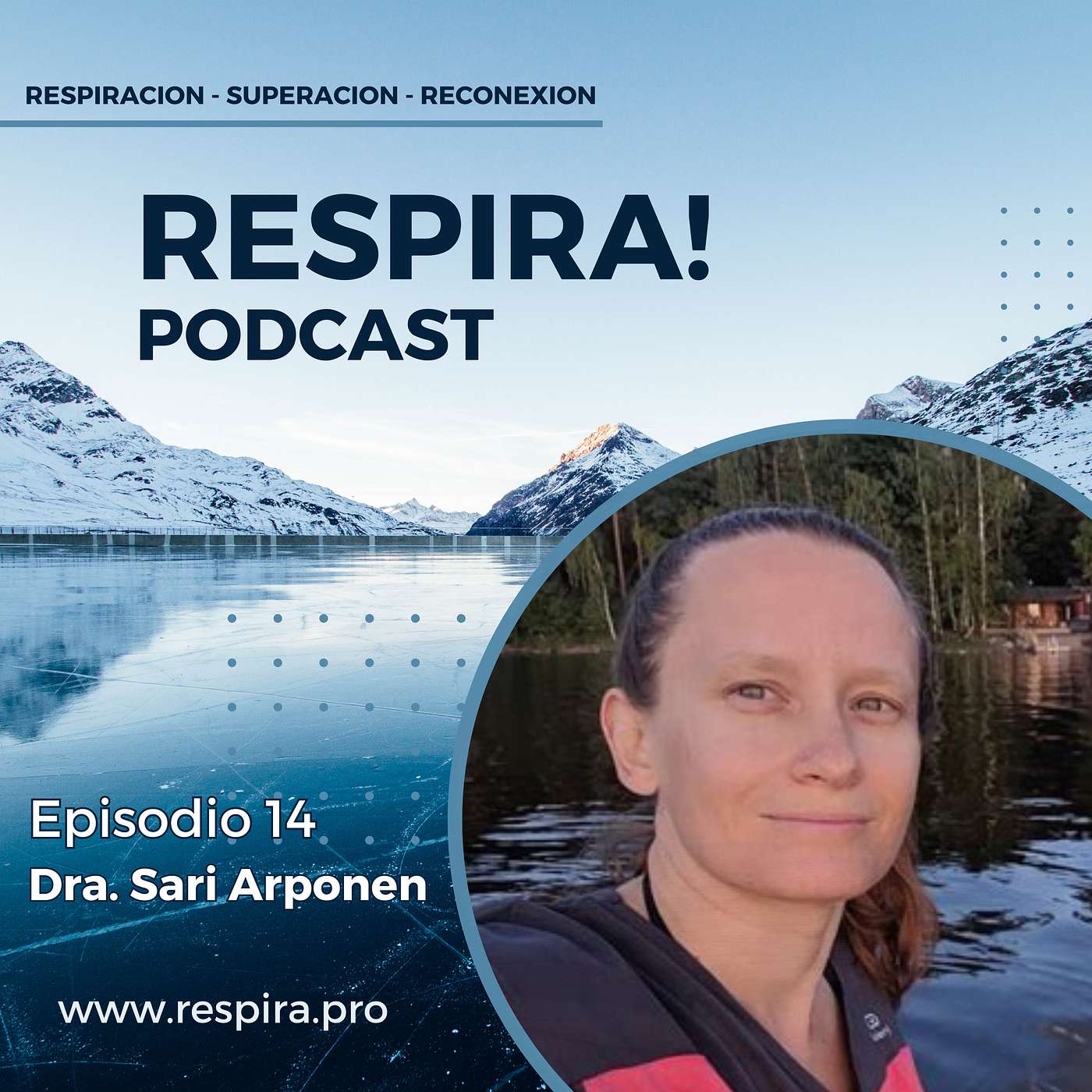 Respira! 15 - Lo Bueno y lo Malo de la Medicina Convencional con Sari Arponen