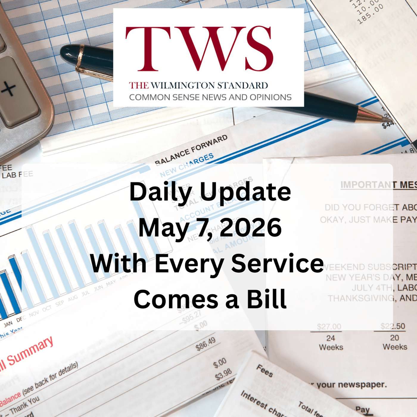 With Every Service Comes a Bill - Daily Update May 7, 2026 episode artwork