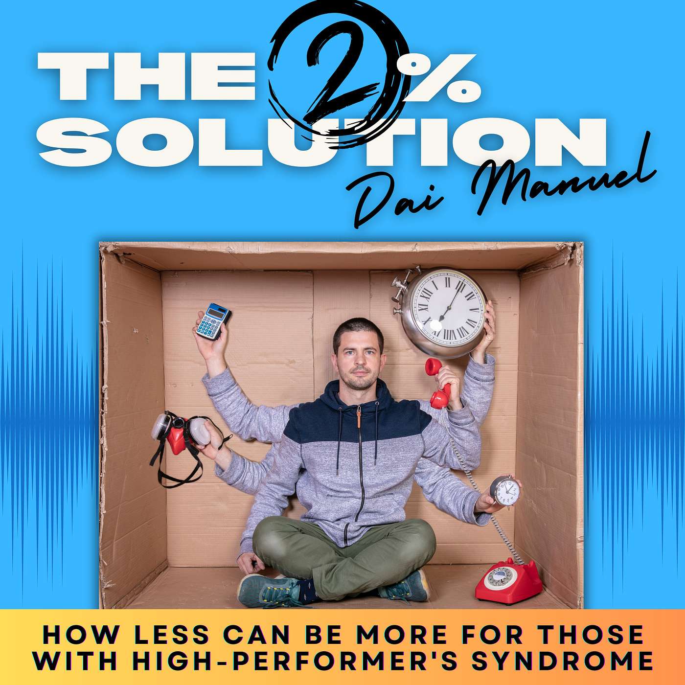 Redefining Success: How LESS Can Be MORE for those with High-Performer Syndrome