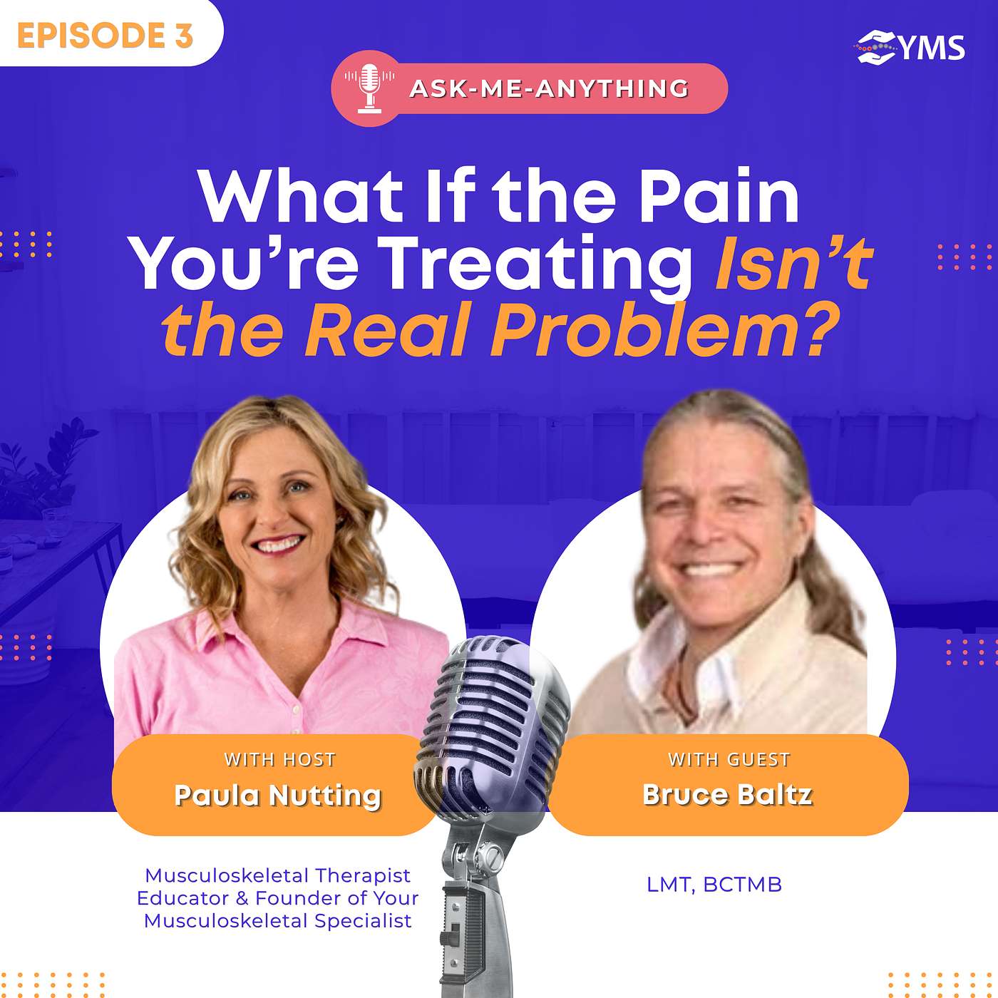 EP 3 | What If the Pain You’re Treating Isn’t the Real Problem? with Bruce Baltz episode artwork