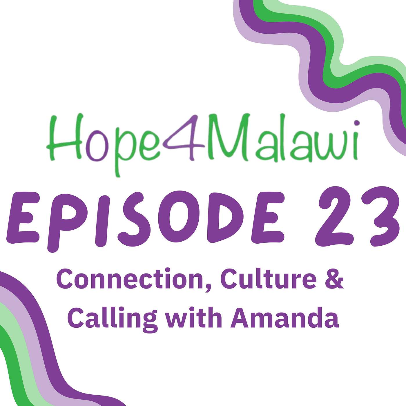 Connection, Culture & Calling with Amanda
