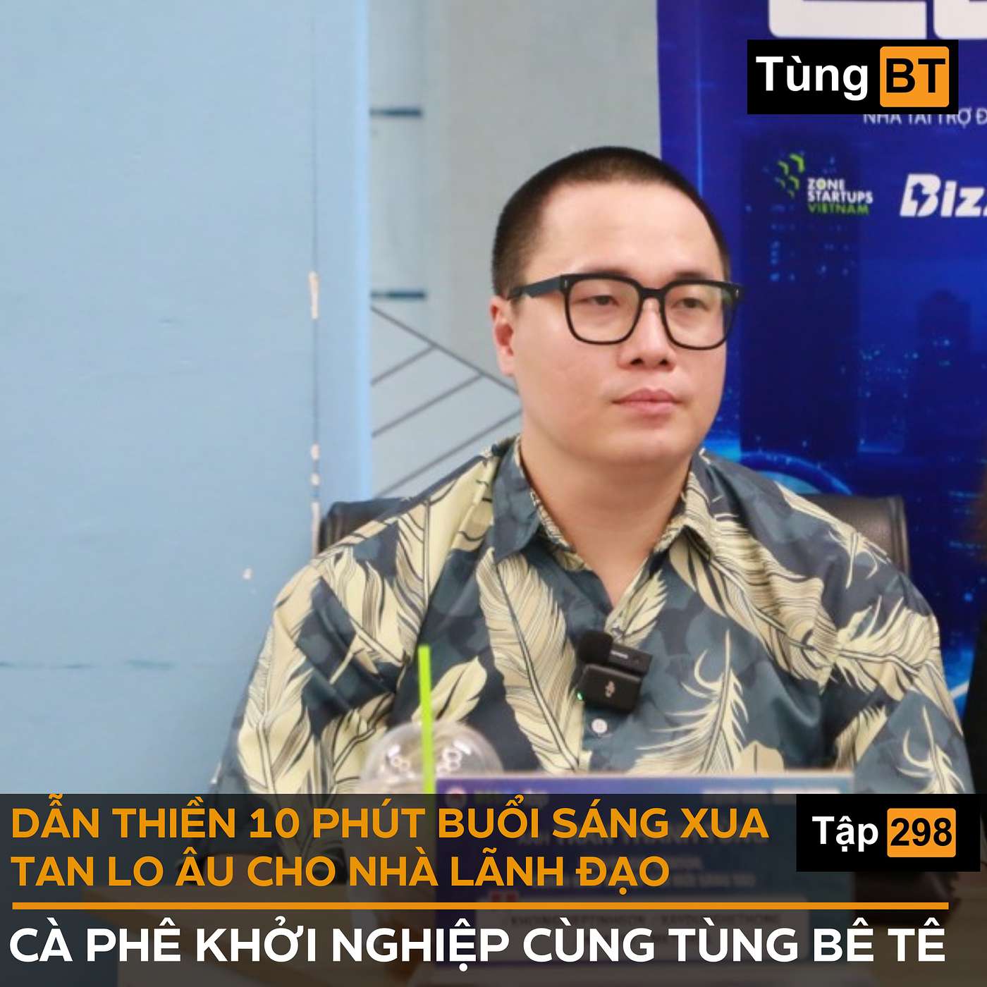 #298 DẪN THIỀN 10 PHÚT BUỔI SÁNG XUA TAN LO ÂU CHO NHÀ LÃNH ĐẠO episode artwork