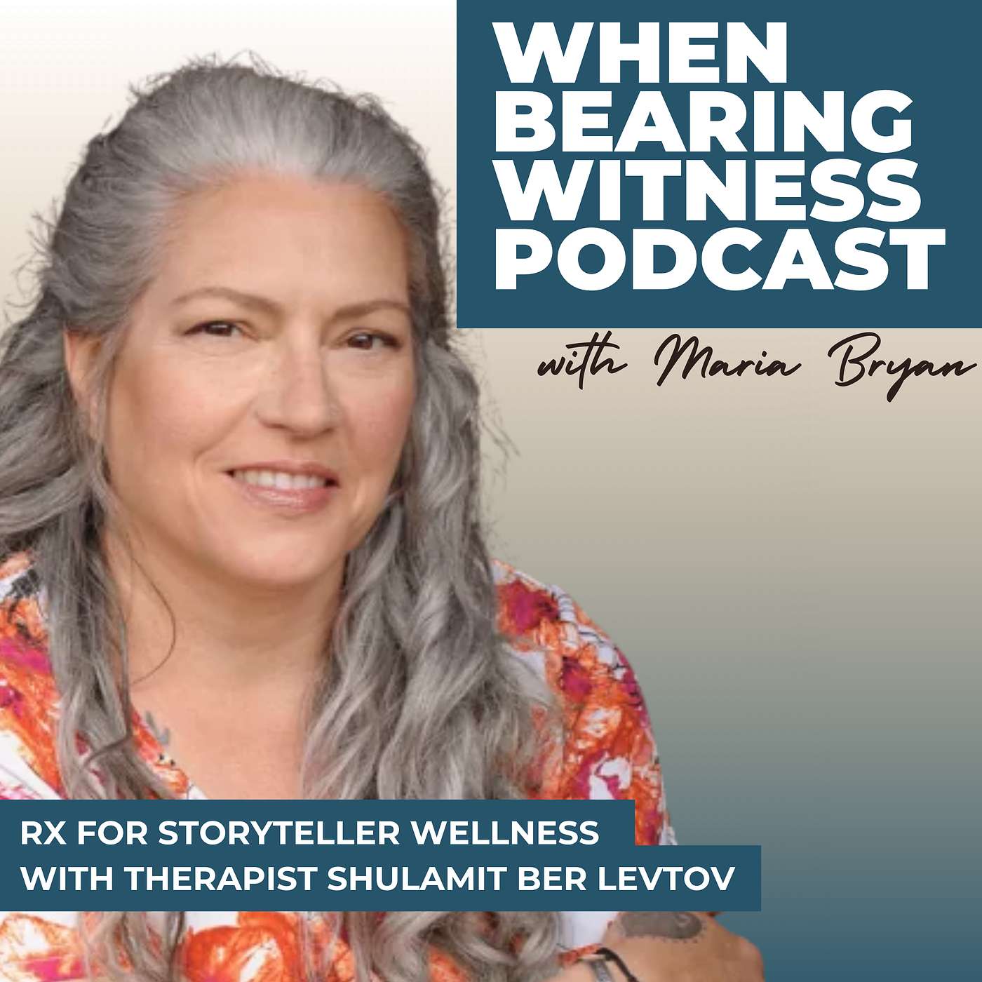 Rx for Storyteller Wellness with Therapist Shulamit Ber Levtov