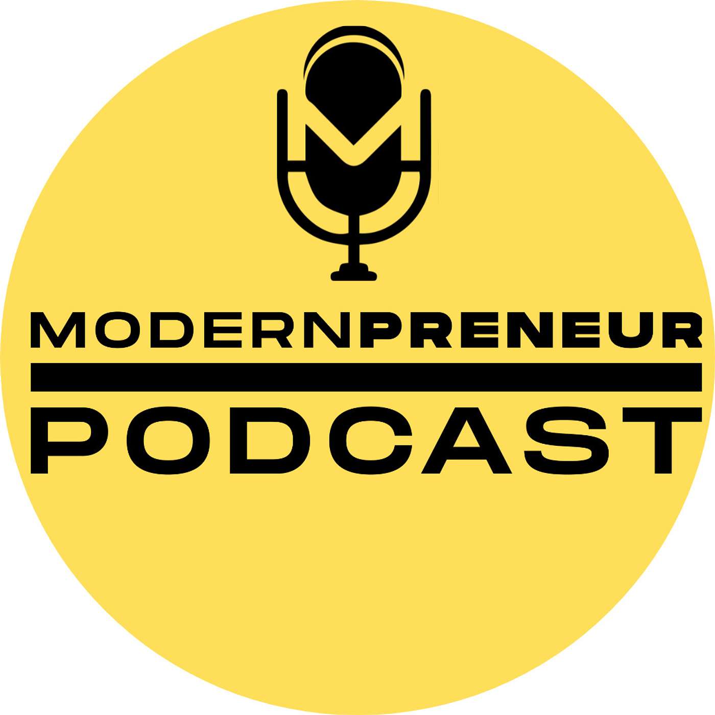 The ModernPreneur Podcast