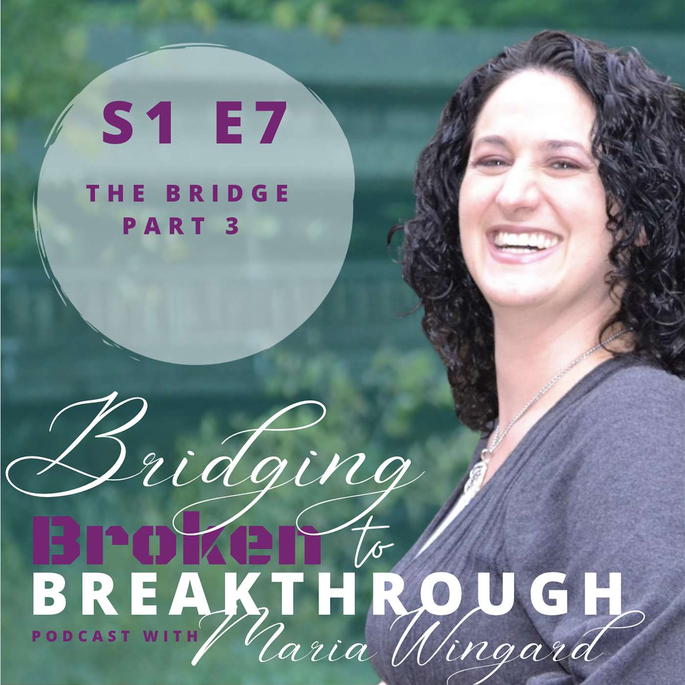Bridging Broken To Breakthrough