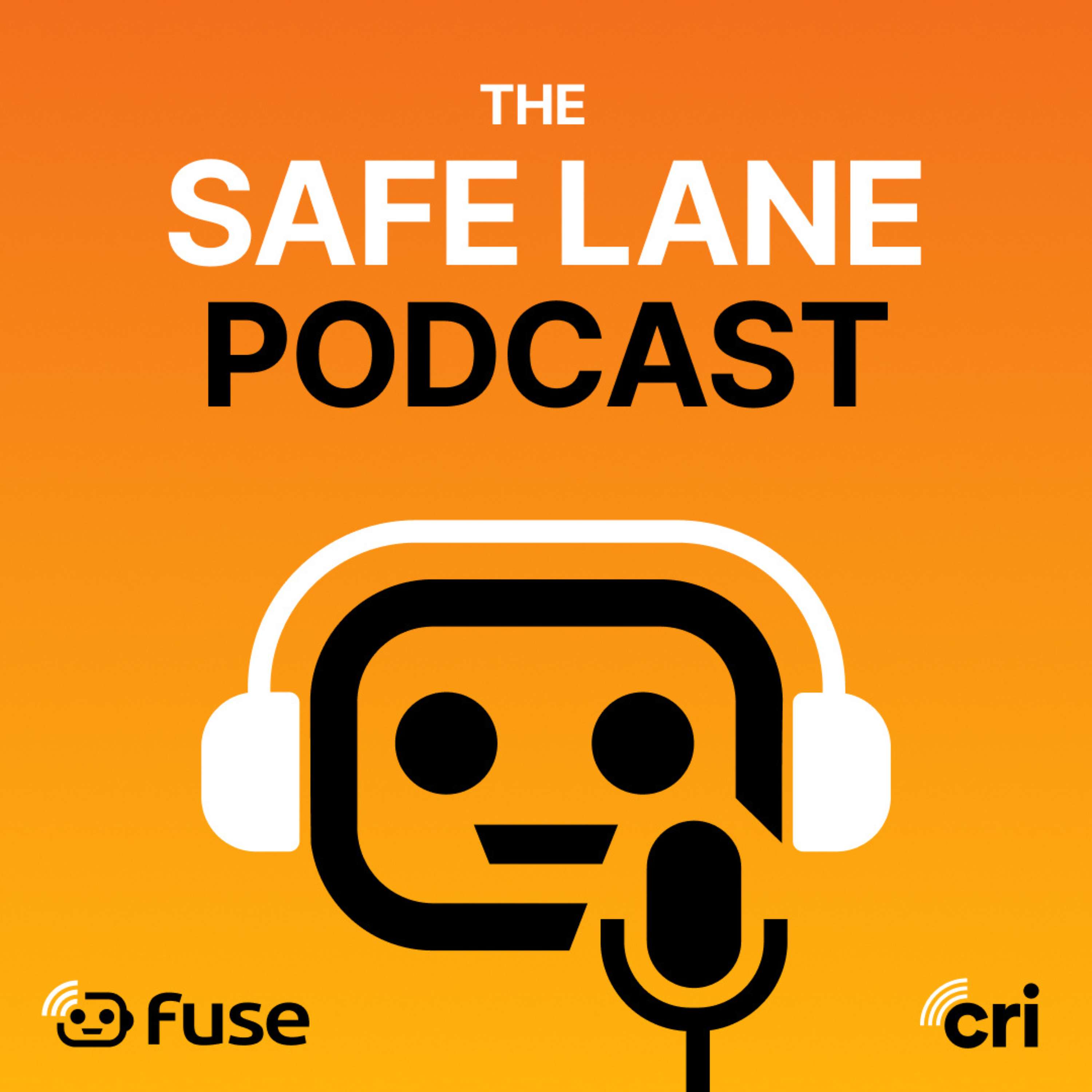 The Safe Lane