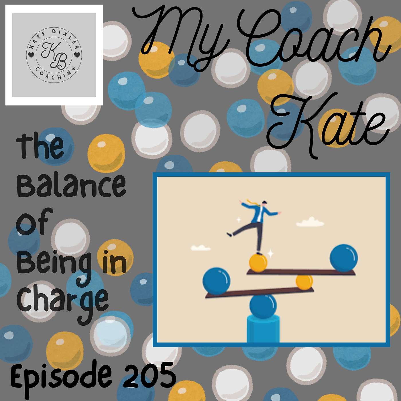 The Balance of Being in Charge episode artwork