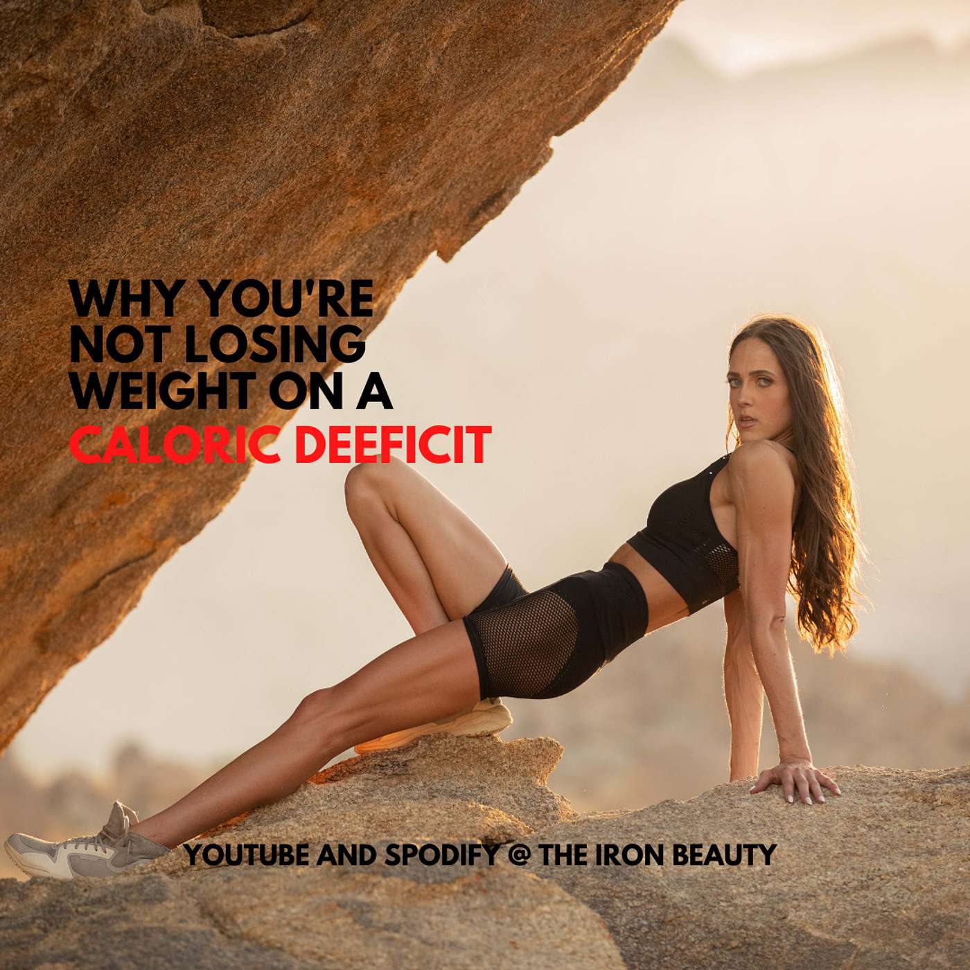 Why You're Not Losing Weight on a Calorie Deficit episode artwork