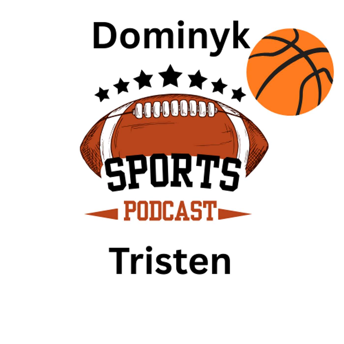 Sports with Tristen and Dominyk