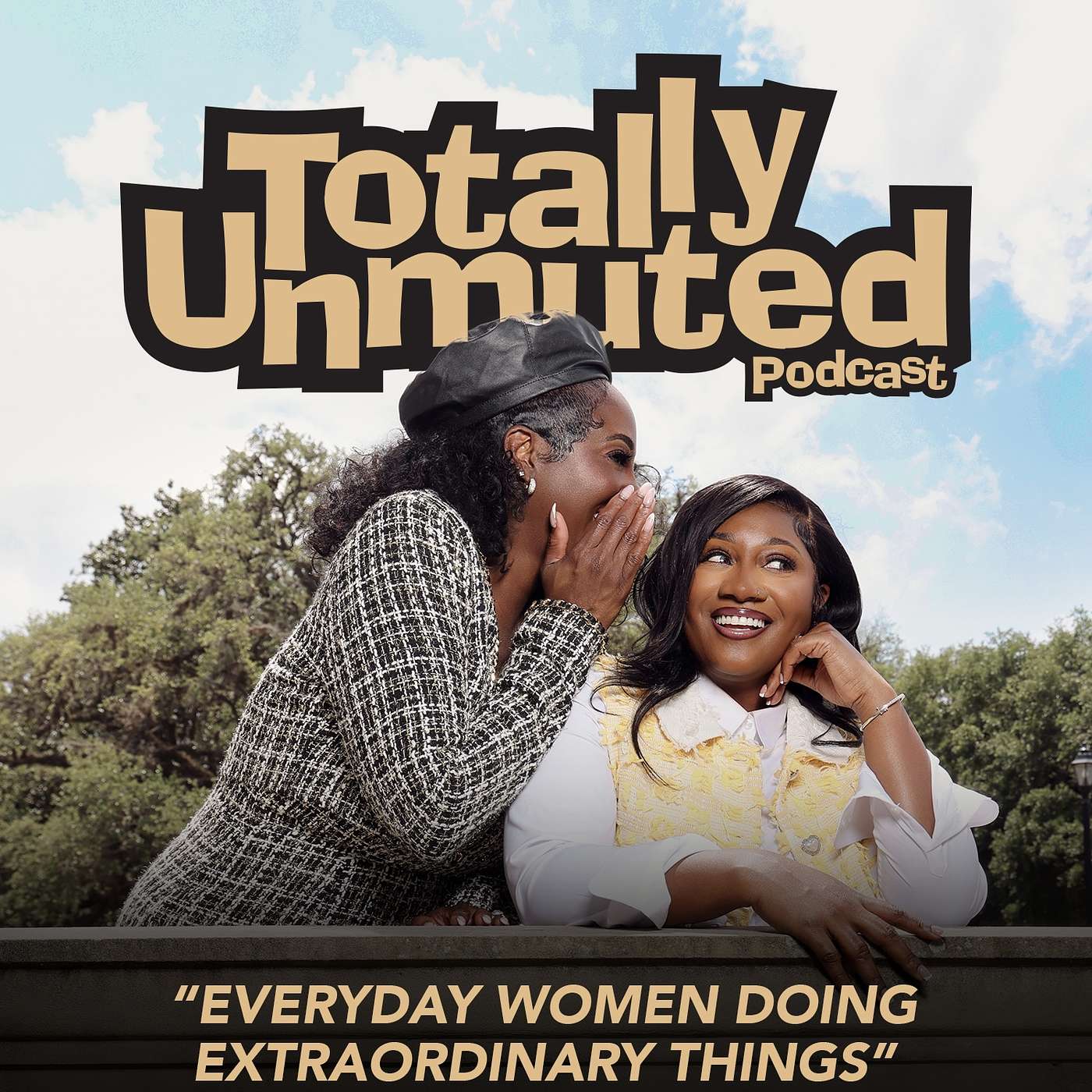 Totally Unmuted