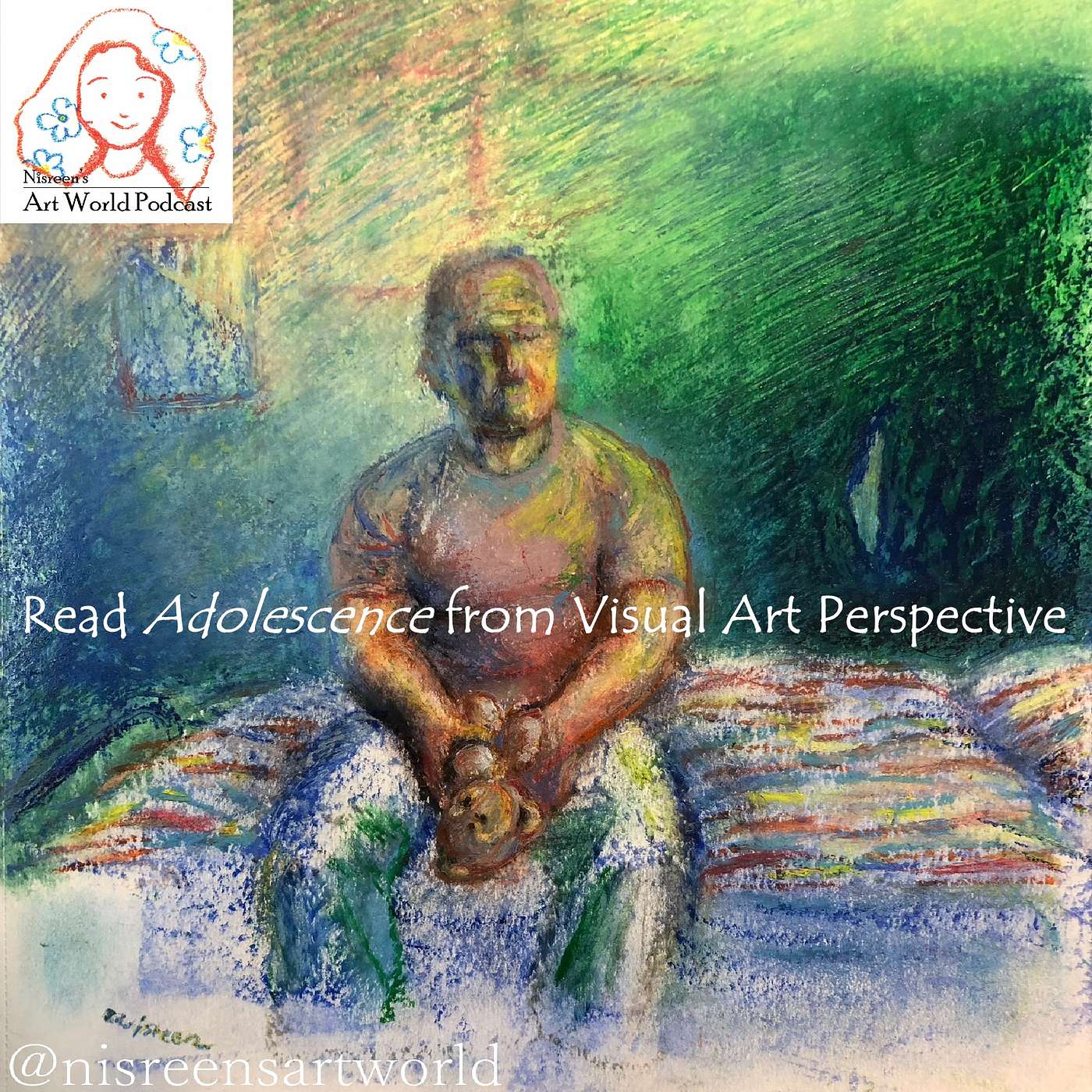 S3: Ep2 Read Adolescence from Visual Art Perspective
