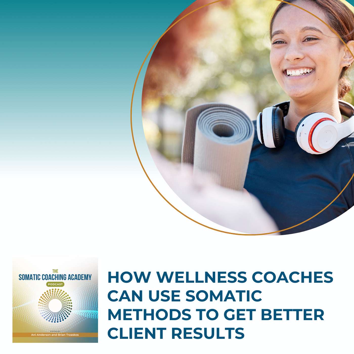The Somatic Coaching Academy Podcast