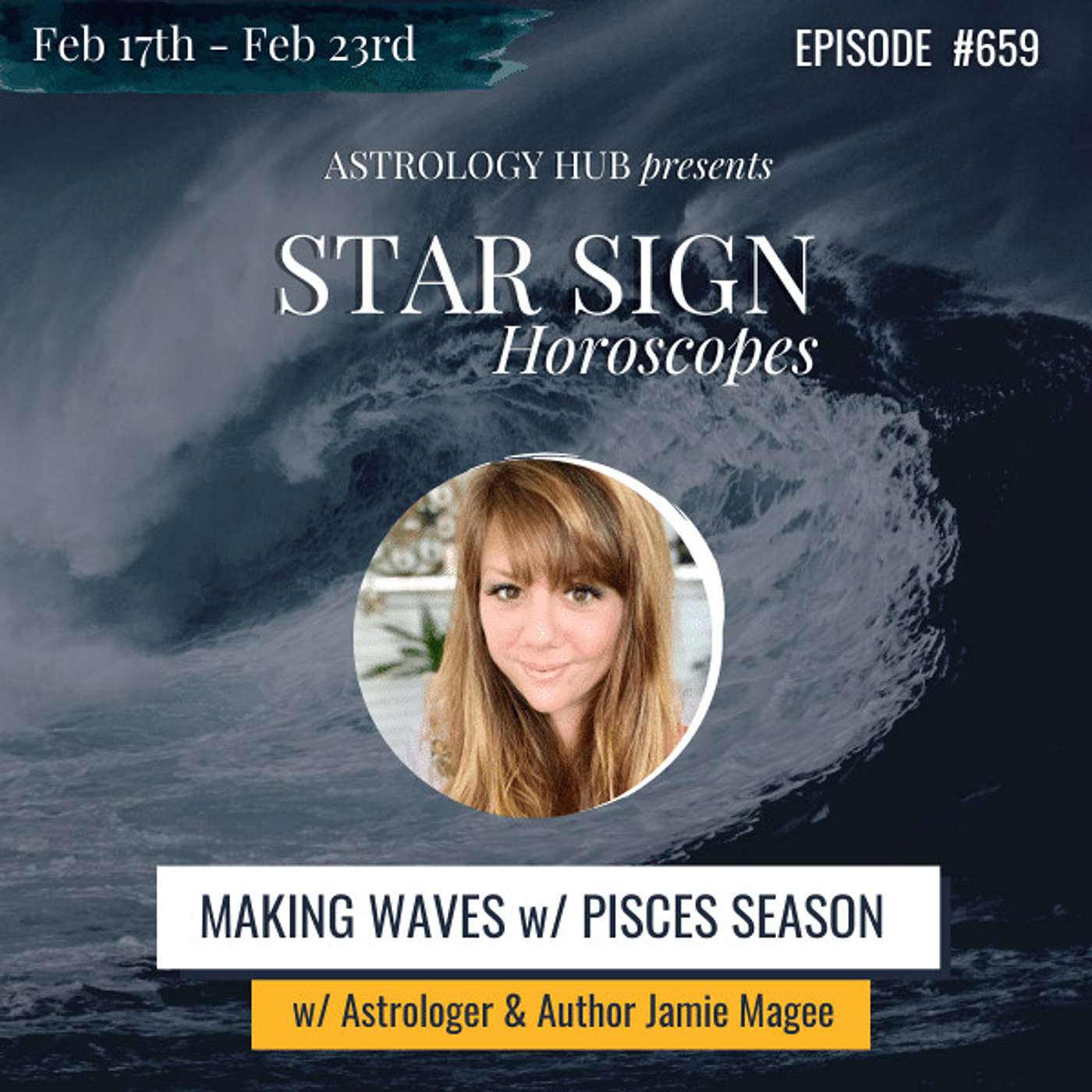 [STAR SIGN HOROSCOPES] Pisces Season in Full Swing: What to Expect and How to Make the Most of It w/ Astrologer Jamie Magee