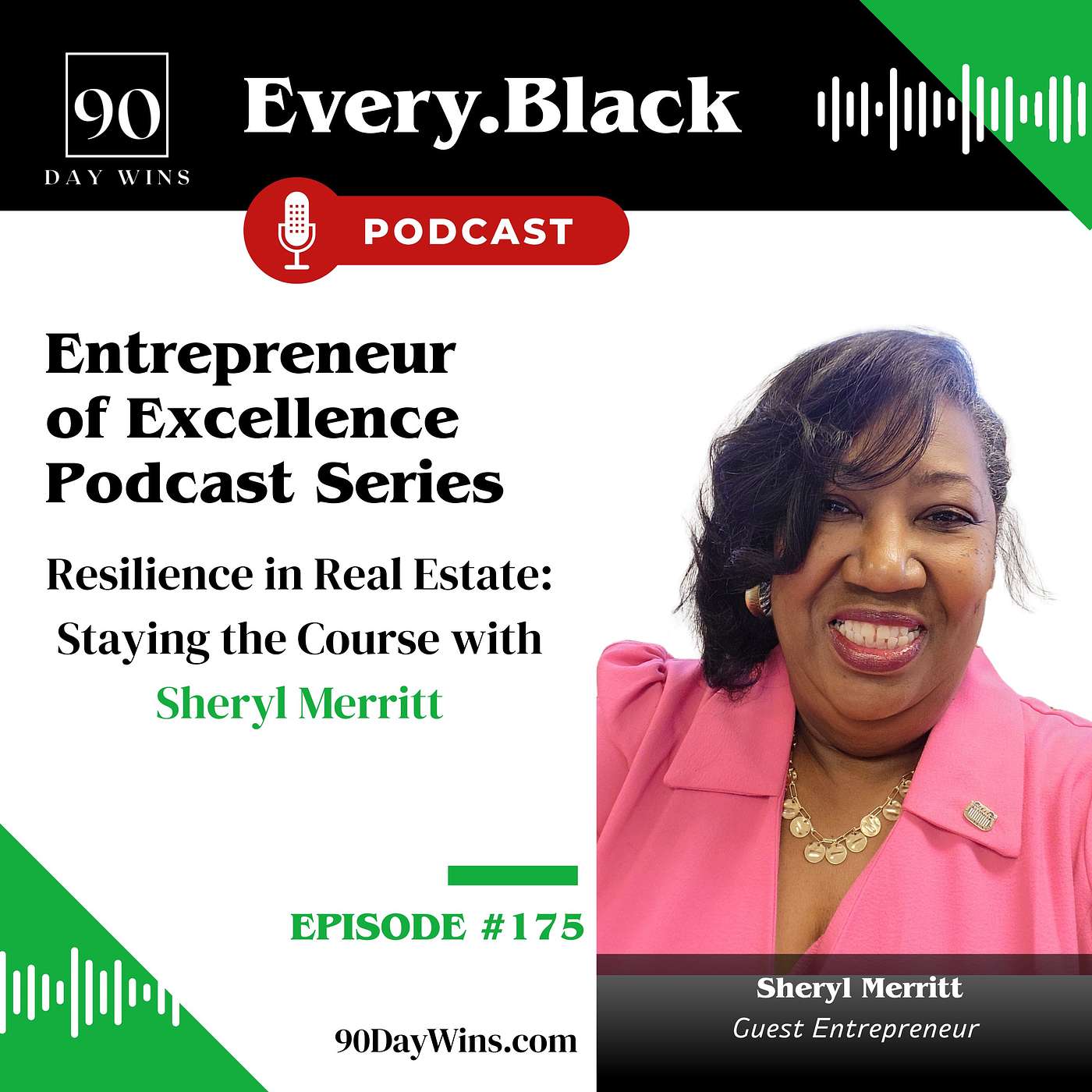 175. Resilience in Real Estate: Staying the Course with Sheryl Merritt