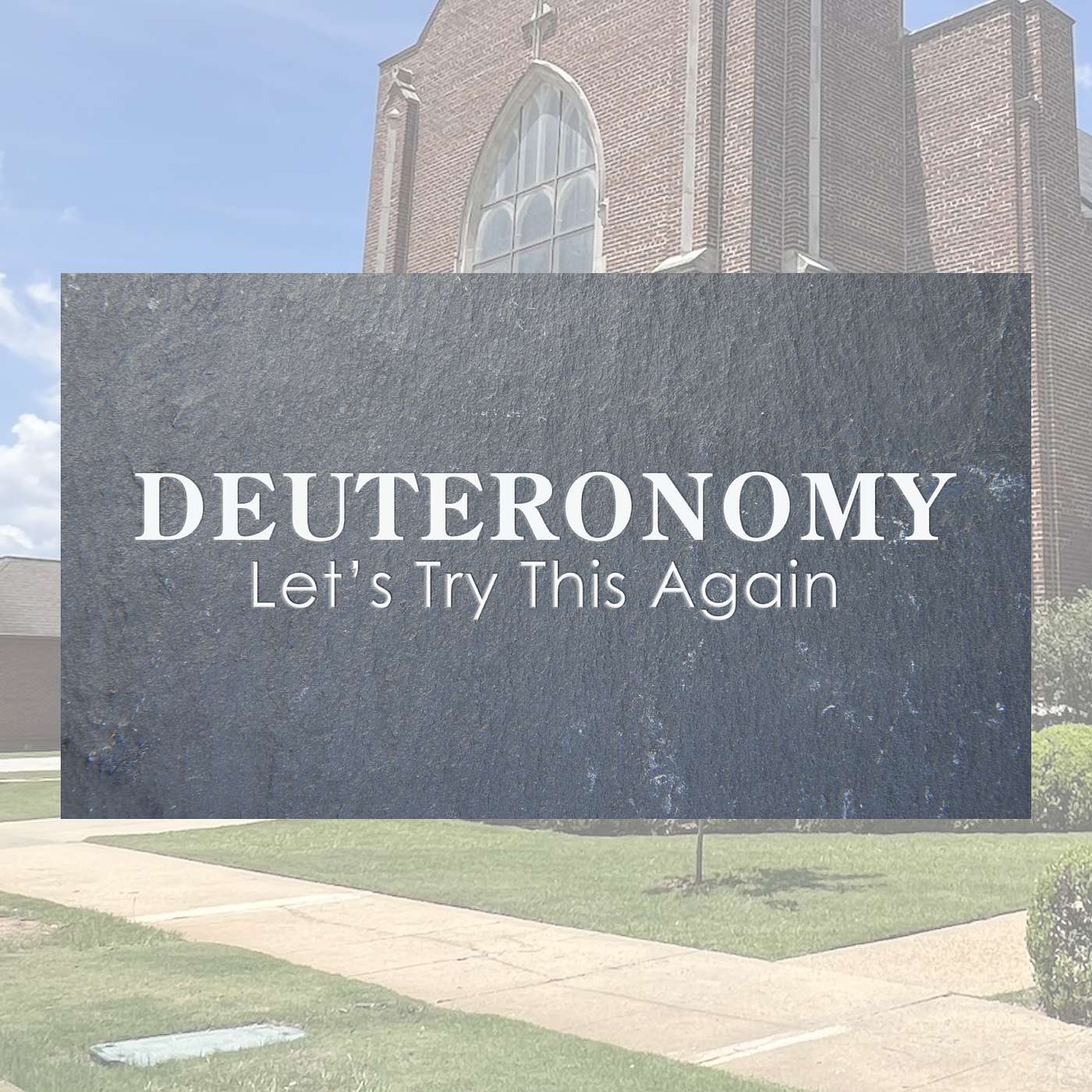 4.26.26 // Deuteronomy: Let's Try This Again // Rev. Jim Morrow episode artwork