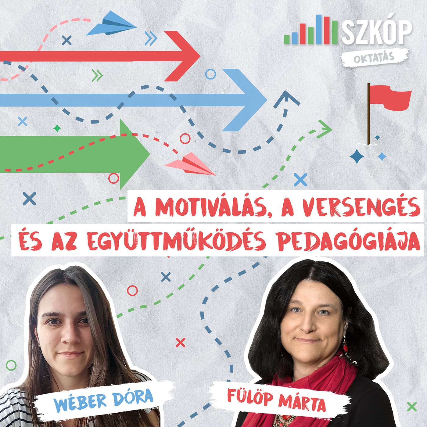 A motiválás, a versengés és az együttműködés pedagógiája episode artwork