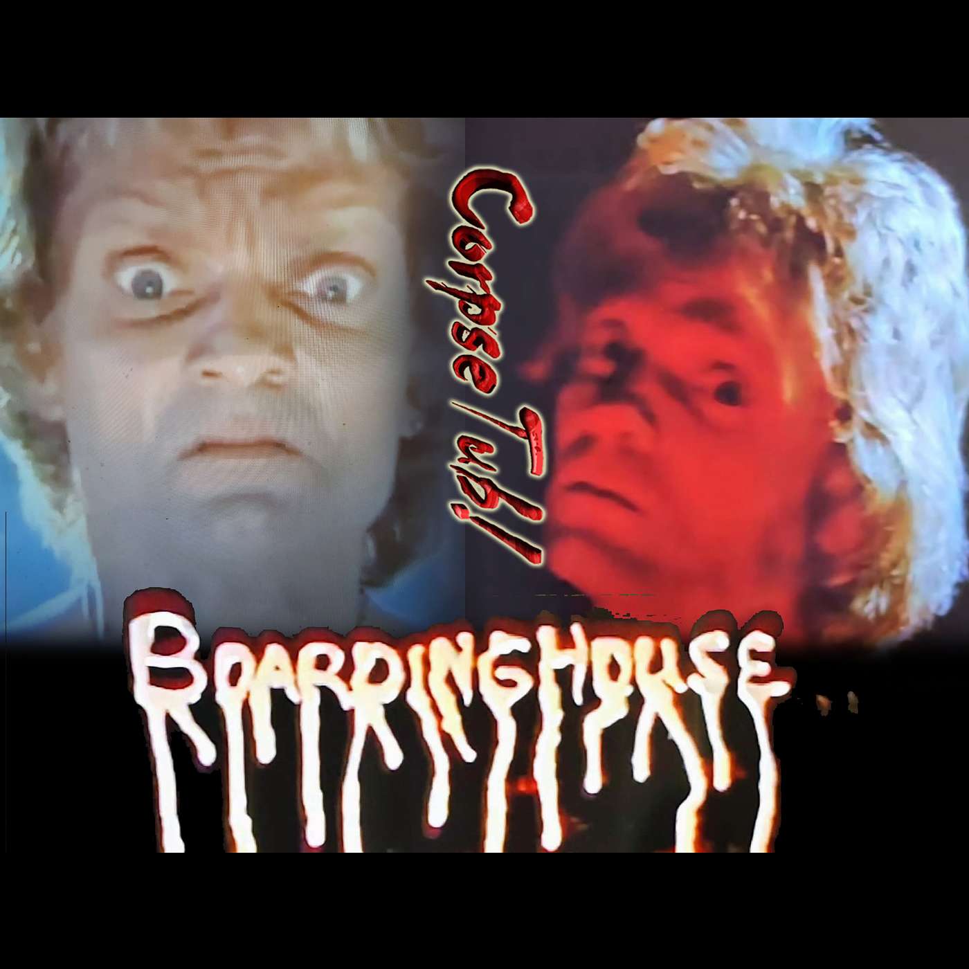 Boardinghouse (the Director's Cut and the Theatrical Cut) episode artwork