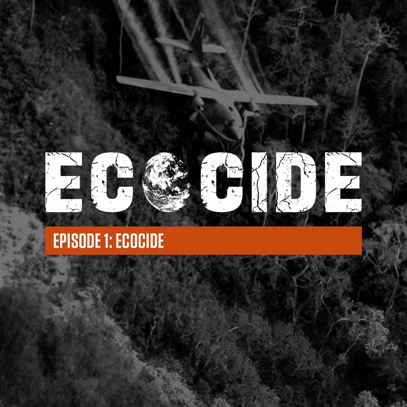 Ep. 01: Ecocide episode artwork