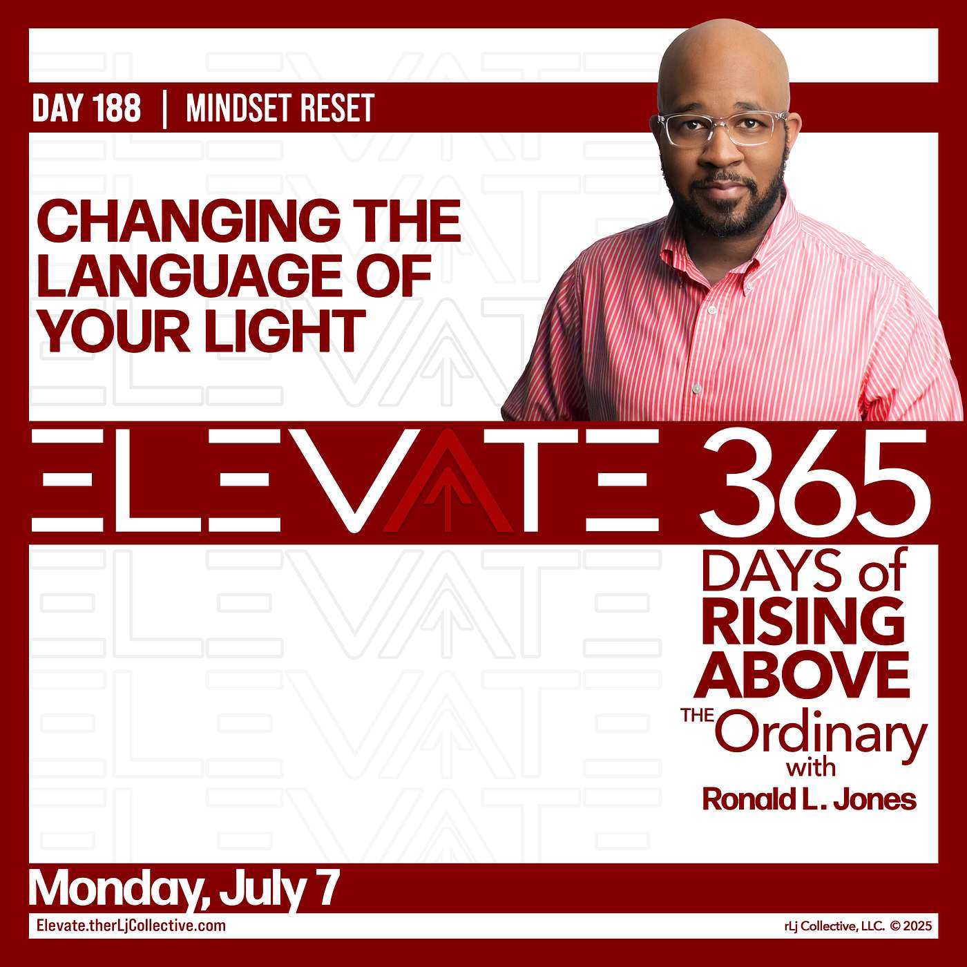 Day 188: Changing the Language of Your Light