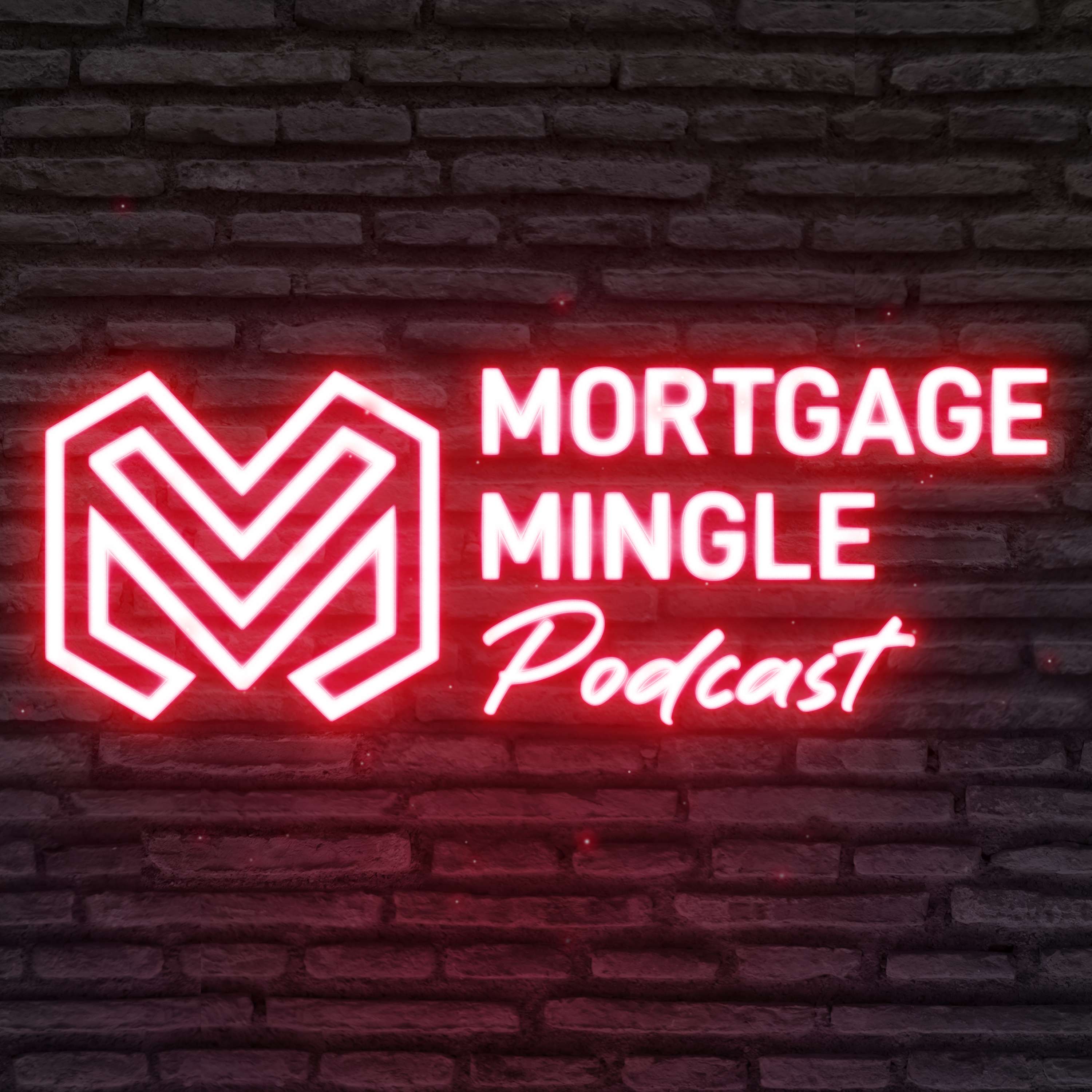 Mortgage Mingle Podcast