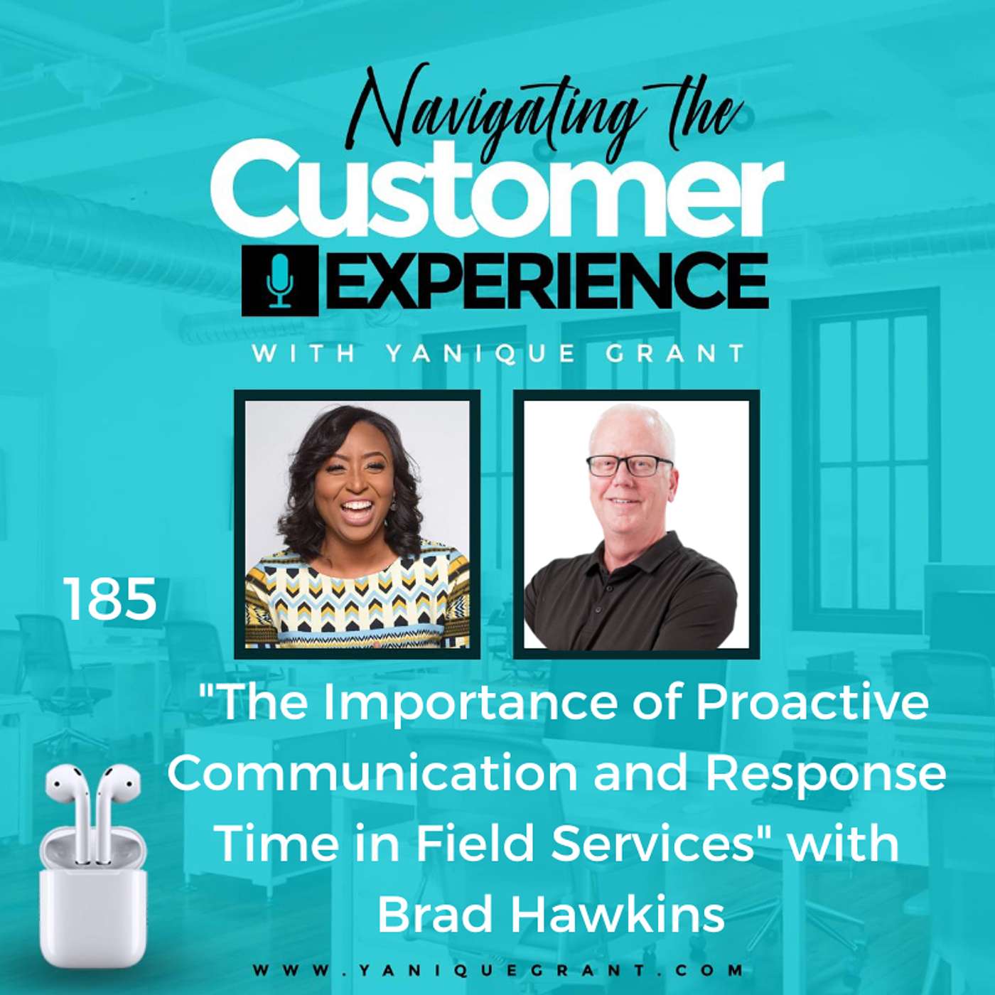 cover of episode 185: The Importance of Proactive Communication and Response Time in Field Services with Brad Hawkins