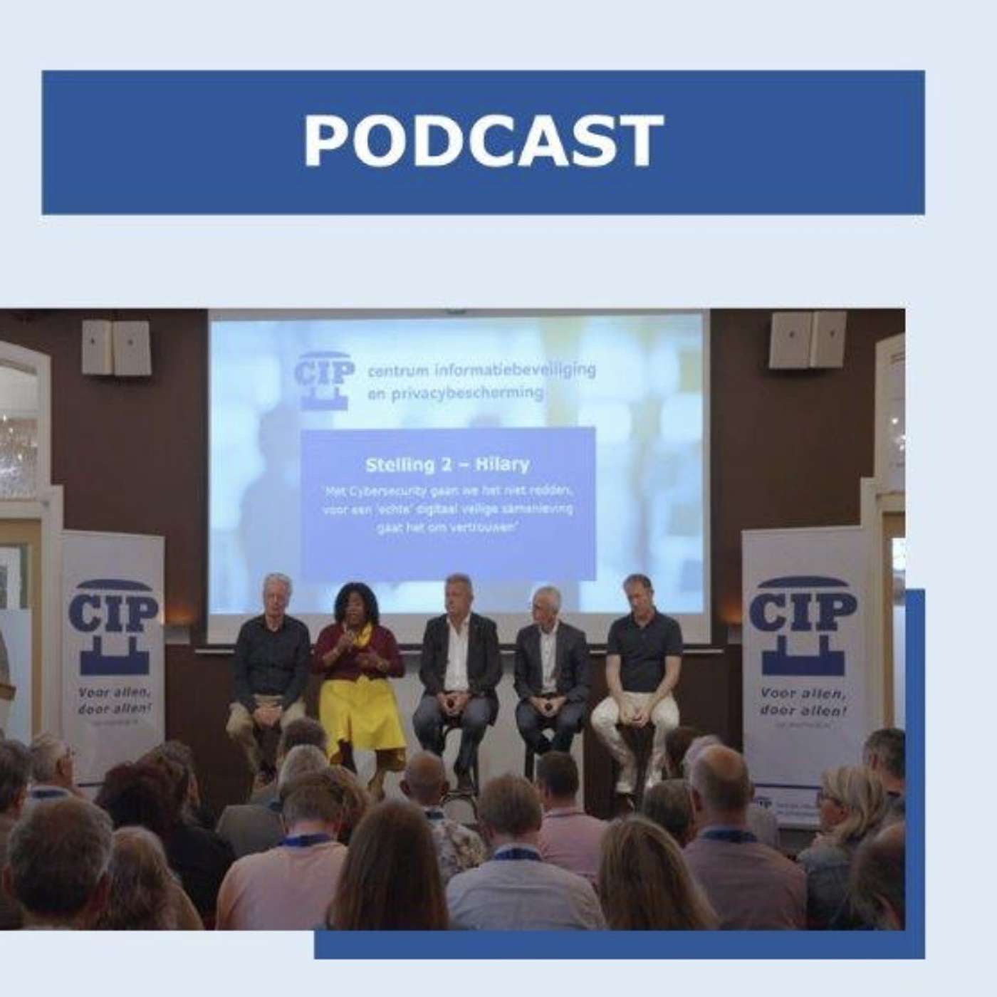 CIP-podcasts - voor meer kennis over informatiebeveiliging en privacybescherming