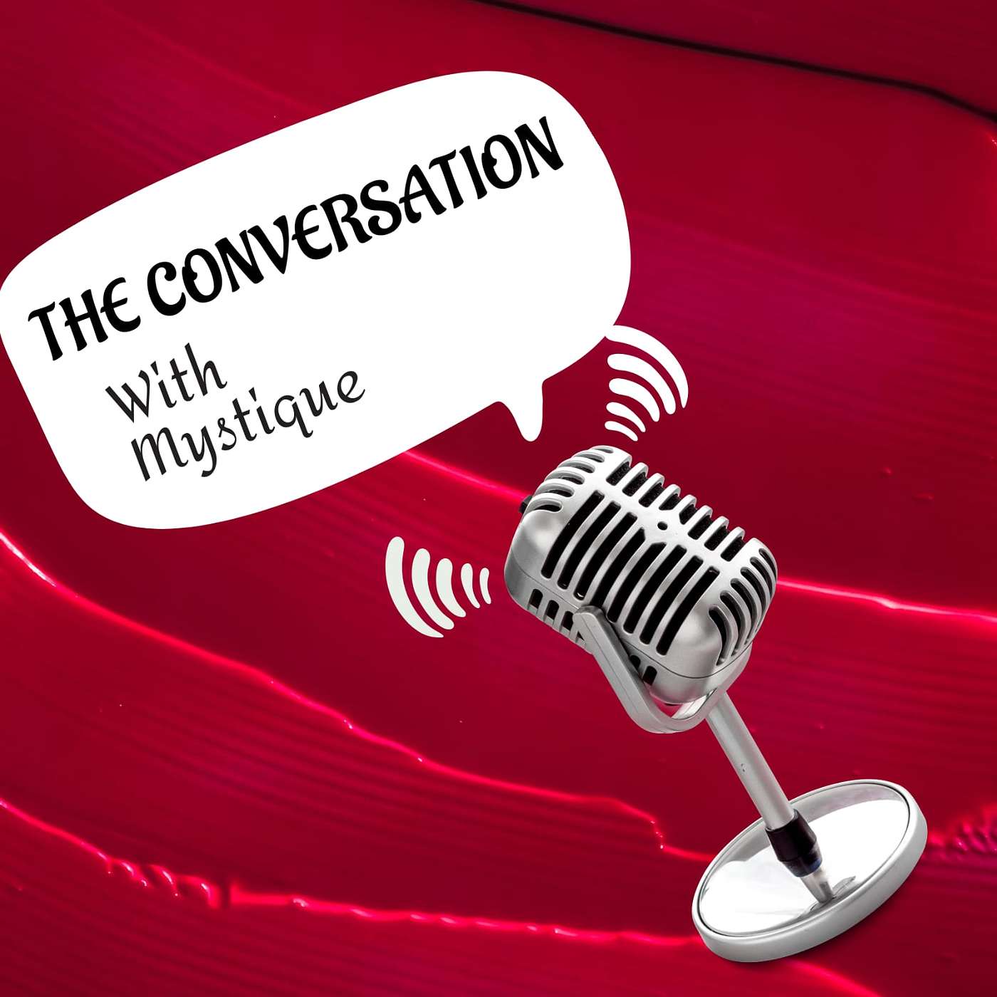 The Conversation with Mystique podcast artwork