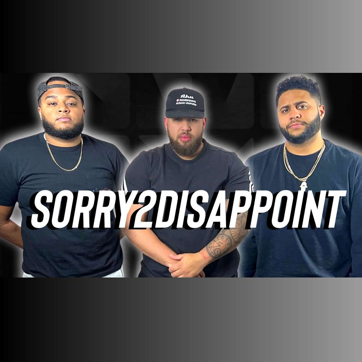 SORRY2DISAPPOINT | OUR WORSE EPISODE | EP#49 episode artwork