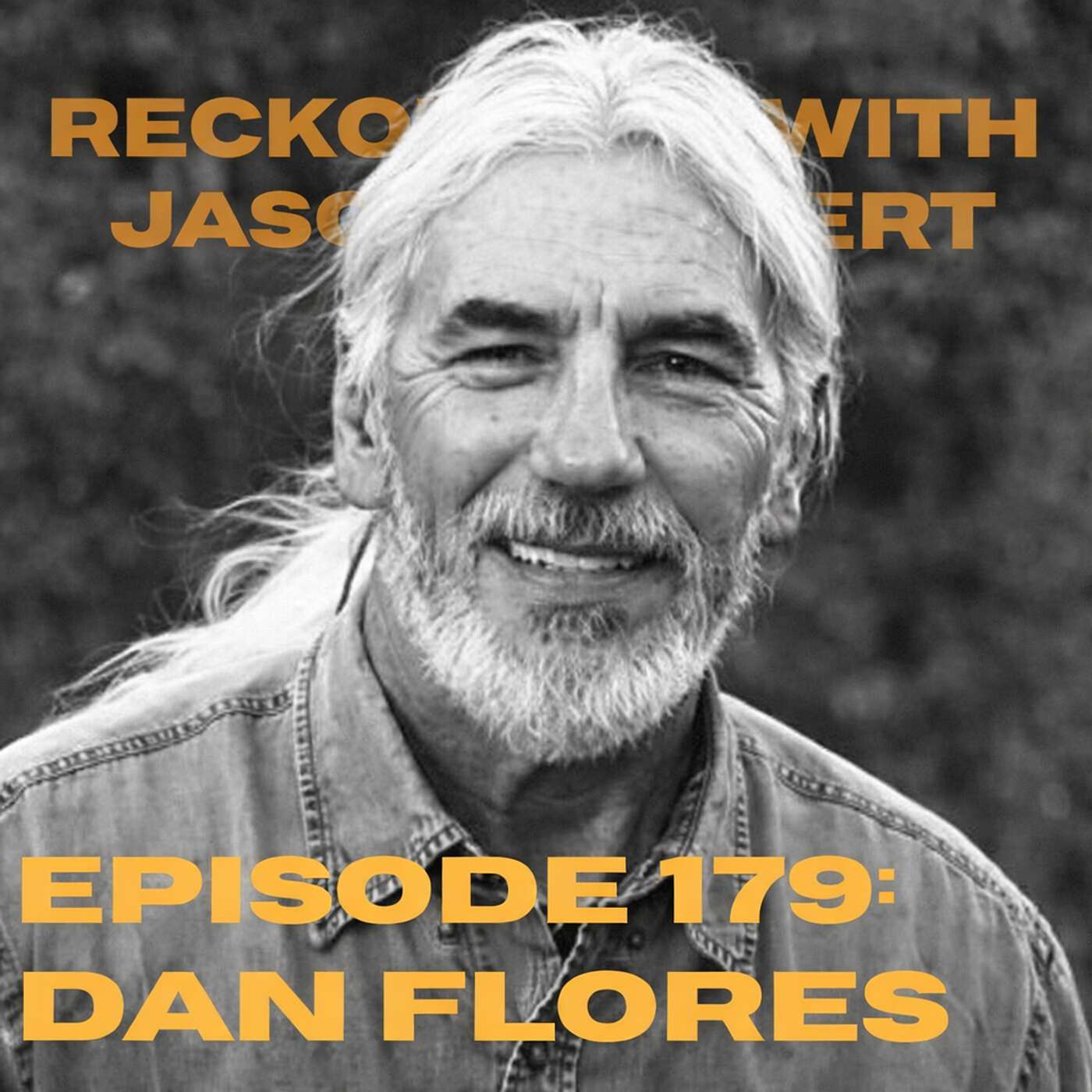 Episode 179: Coyote America with Dan Flores Episode 179: Coyote America with Dan Flores