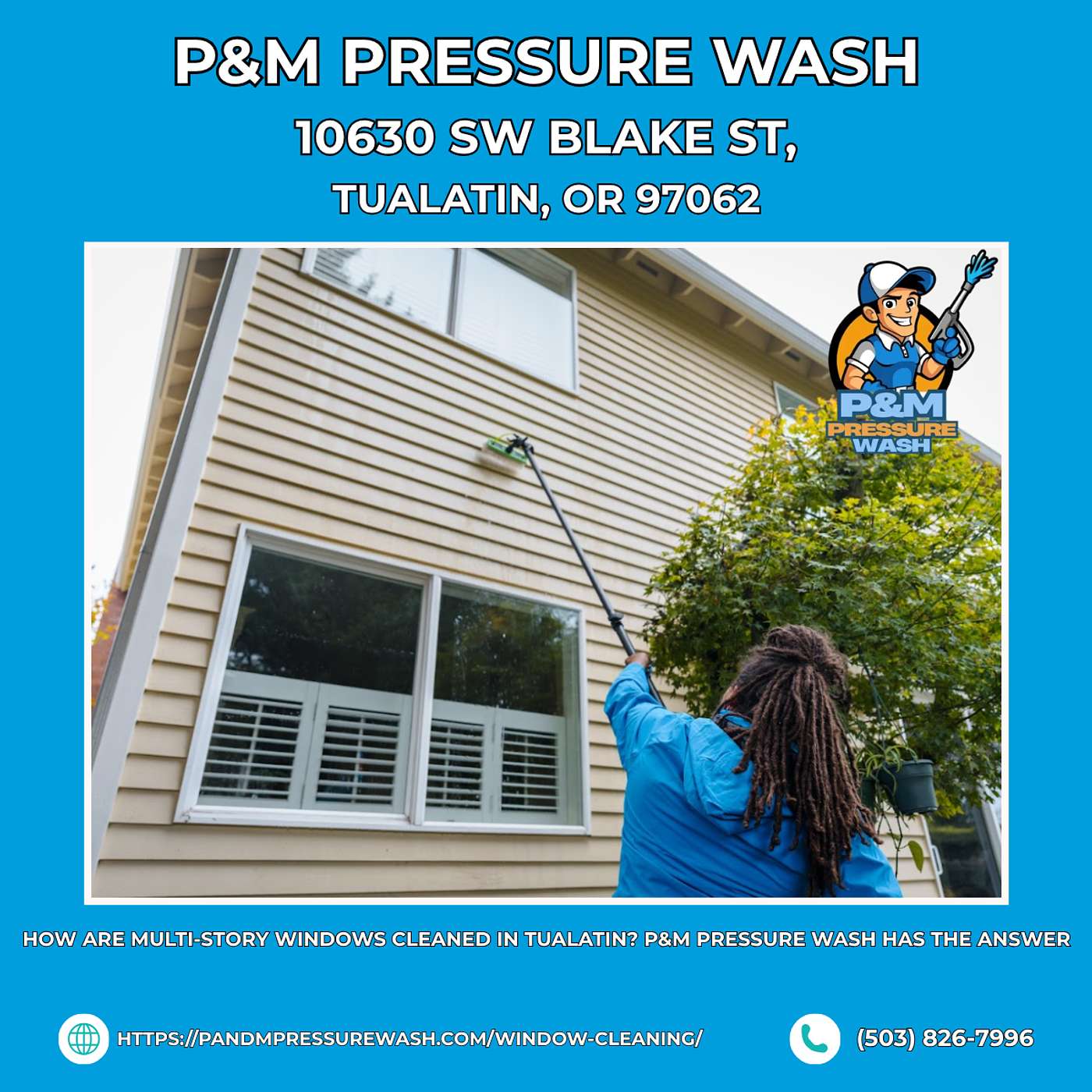 How Are Multi-Story Windows Cleaned in Tualatin? P&M Pressure Wash Has the Answer episode artwork