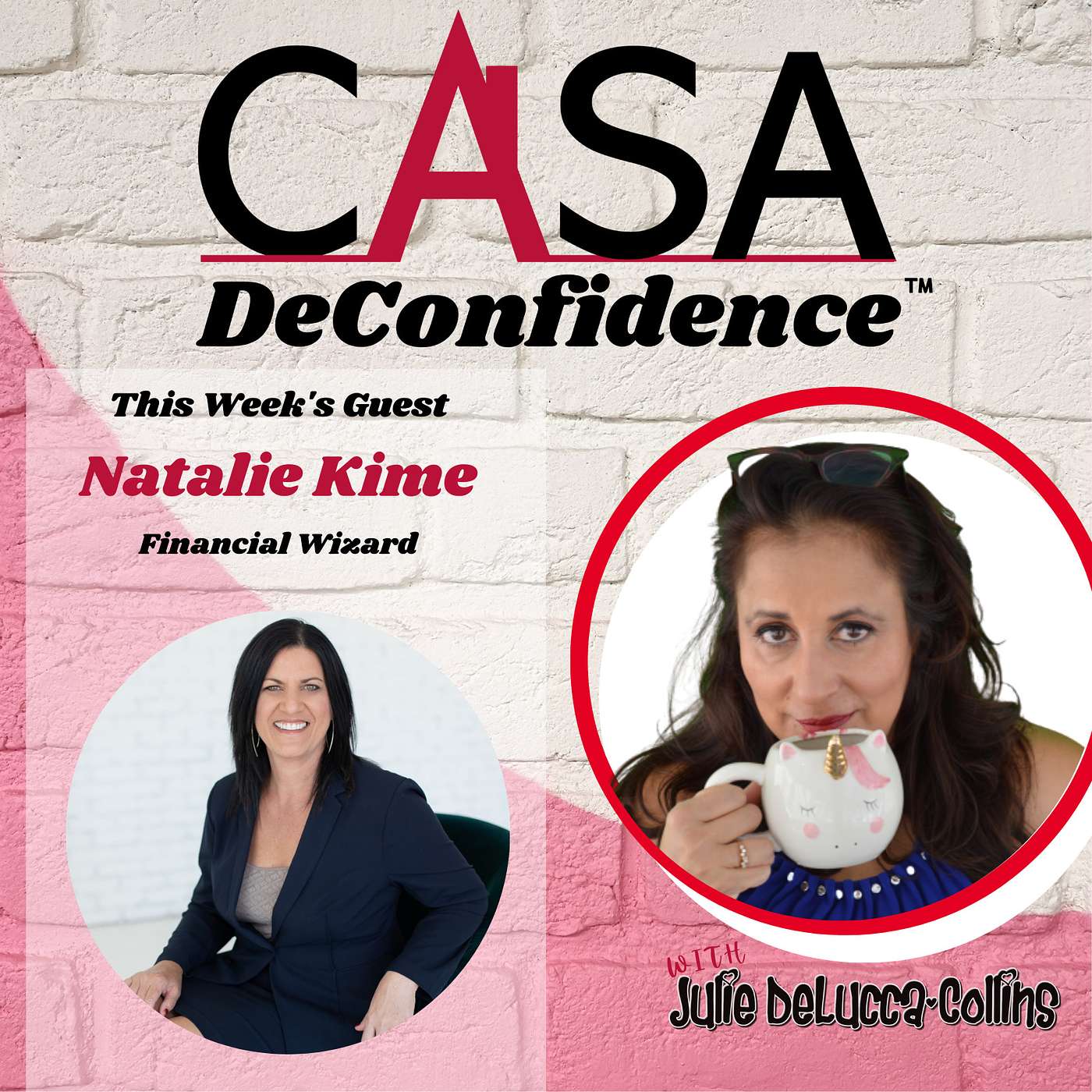 Casa De Confidence Podcast | Empowering Women to Succeed