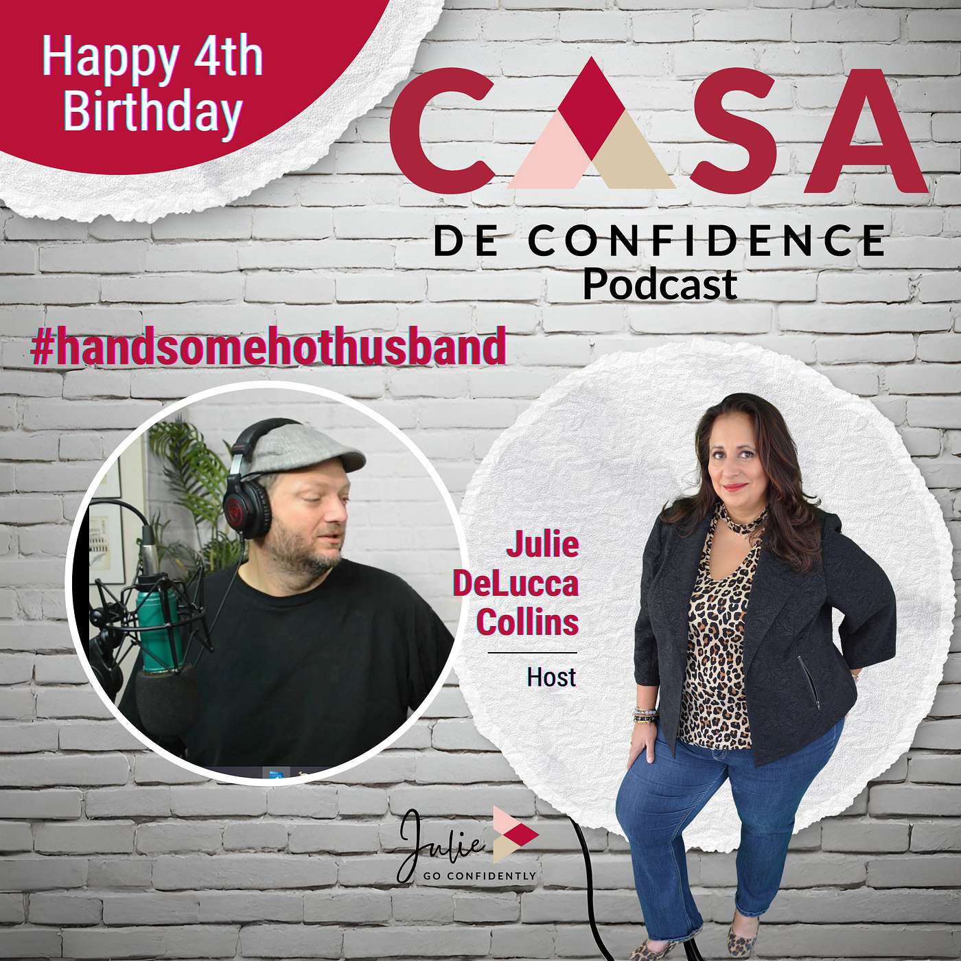 Celebrating 4 Years of Meaningful Conversations and Dreams: Casa De Confidence, Anniversary Episode