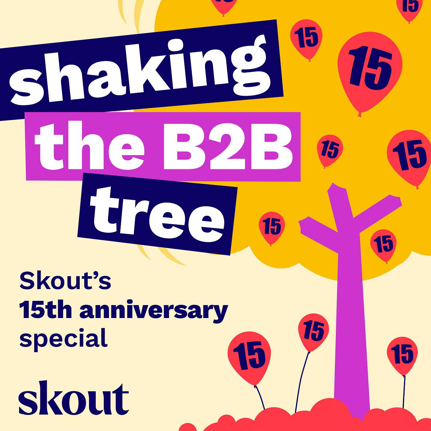 Special: Skout’s 15th Birthday: 15 years of laughs, lessons & lasting impact episode artwork