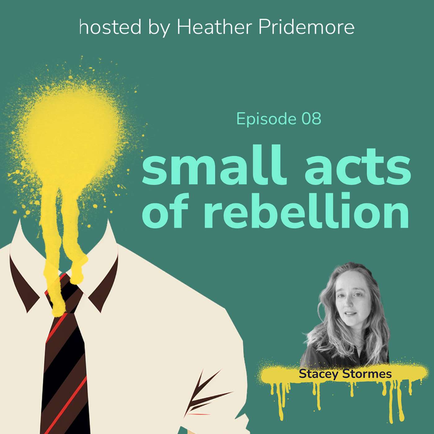 small acts of rebellion