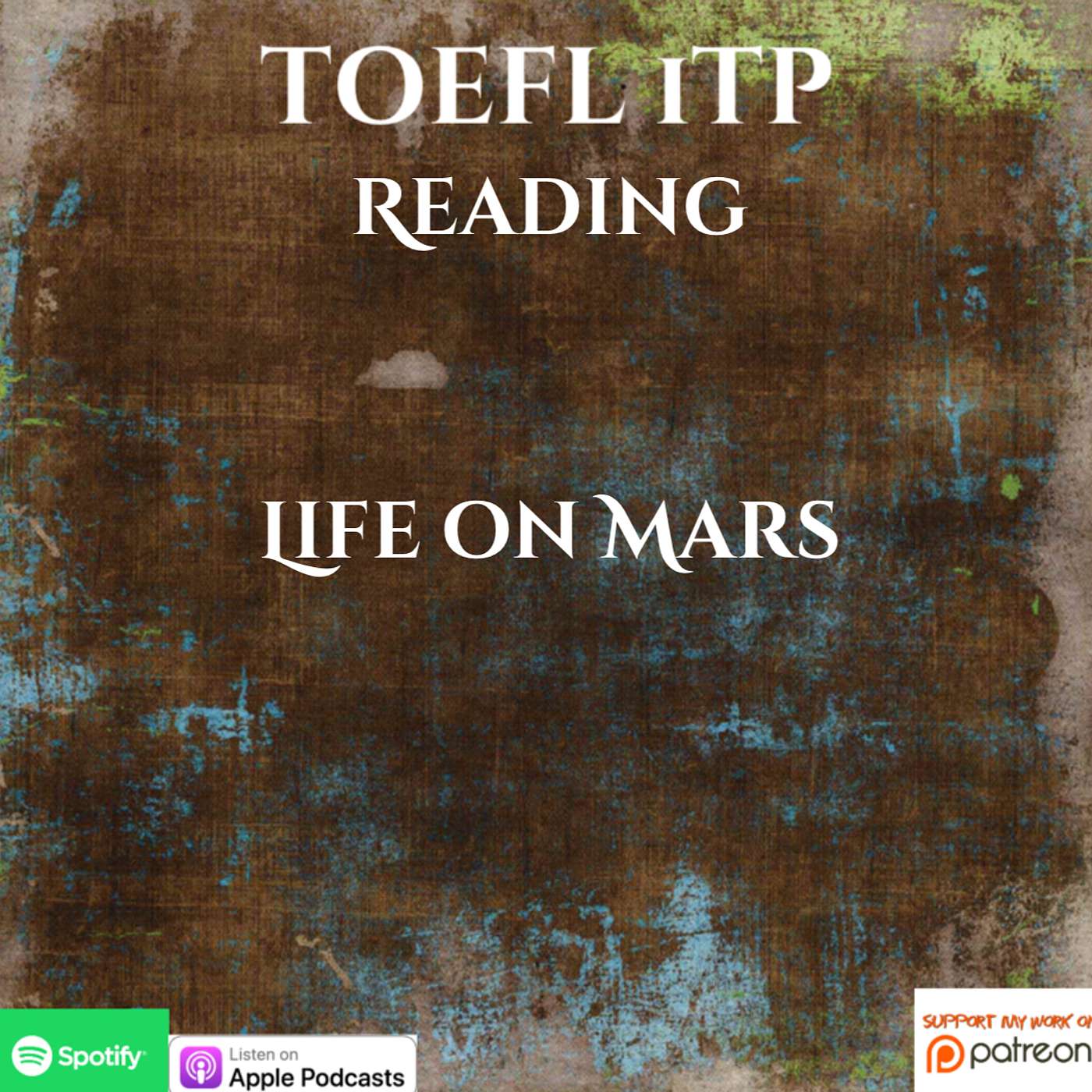 TOEFL iTP | Reading | Life on Mars!
