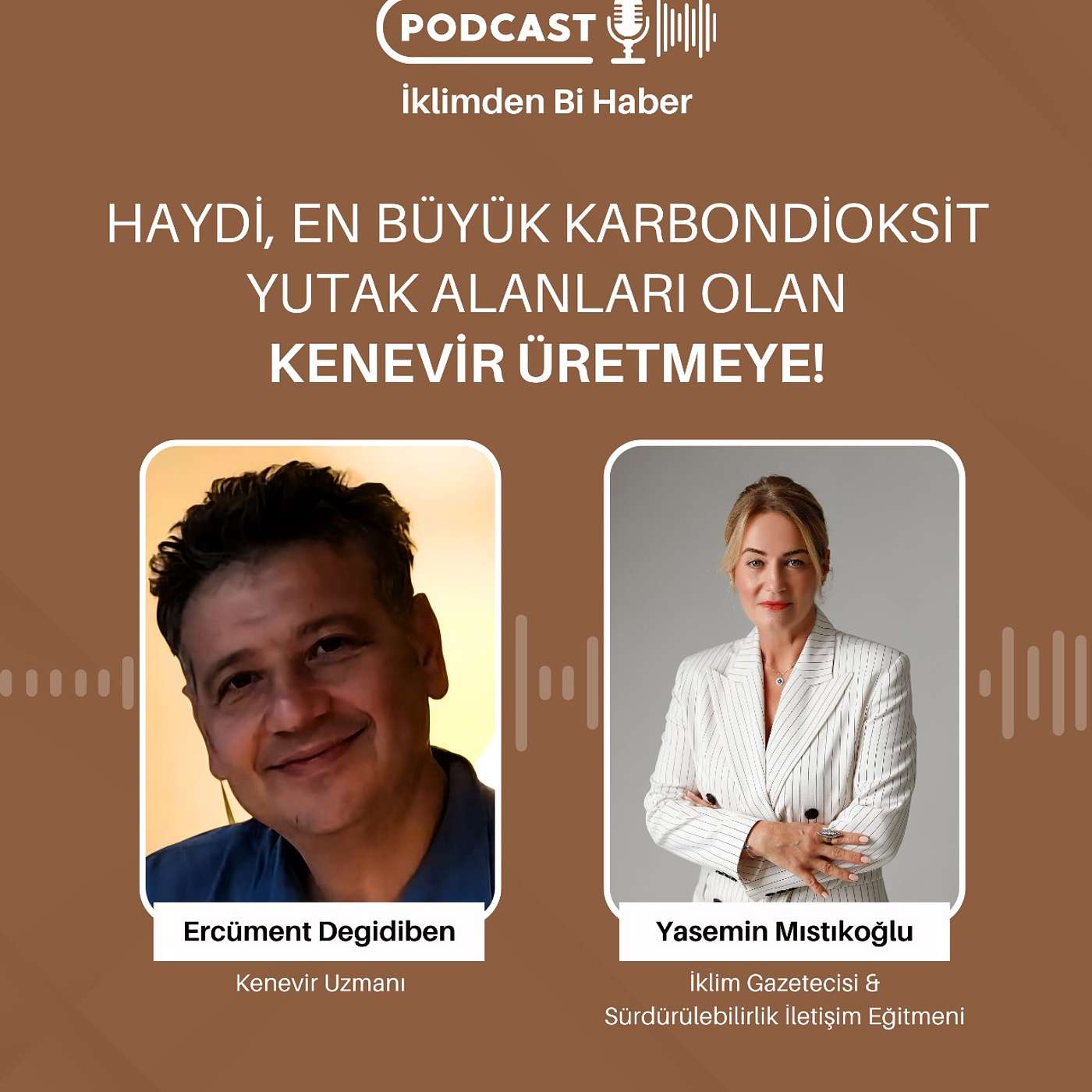 Haydi KENEVİR Üretmeye; Karbondioksiti En Fazla Yutan Bitki episode artwork