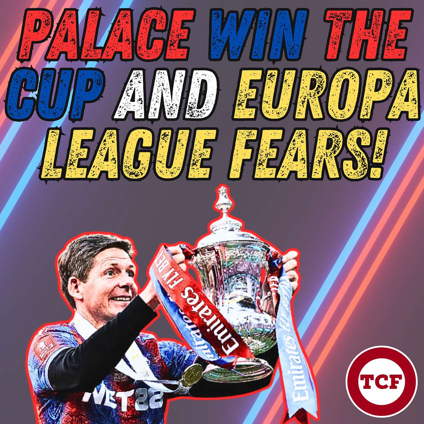 93. Crystal Palace win the FA Cup and Europa League Final Preview... | Season 24/25, Episode 20 episode artwork