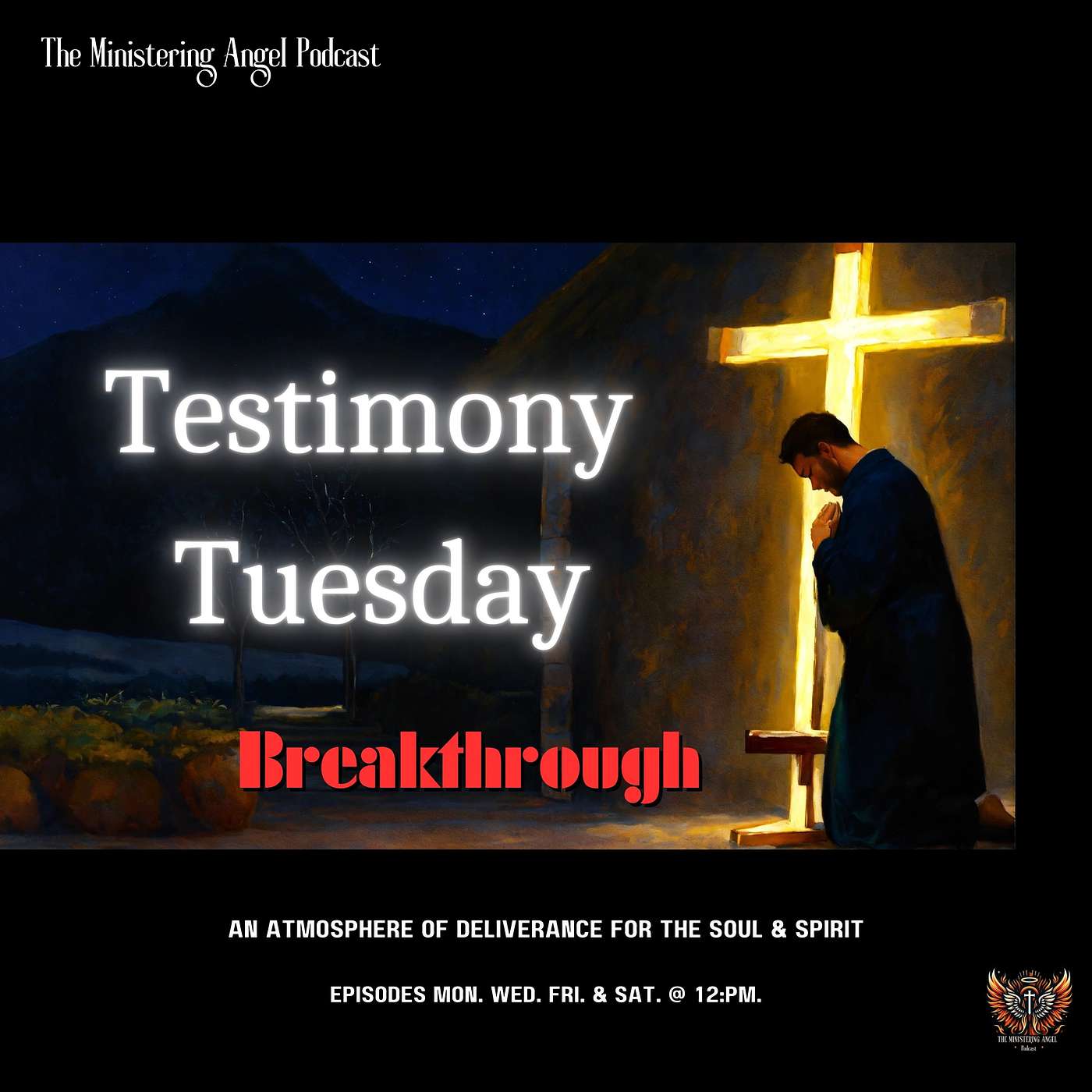 The Ministering Angel Podcast