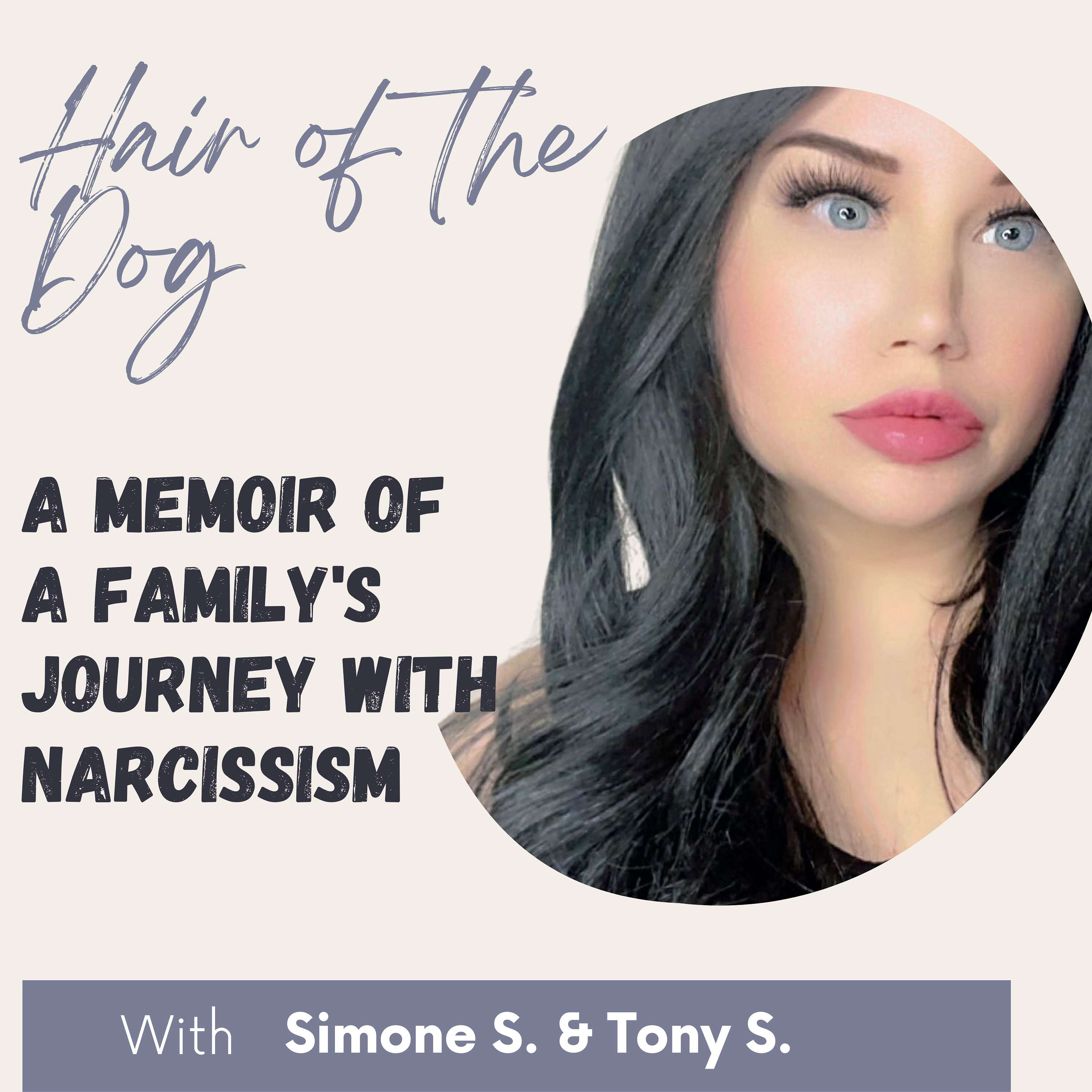 Hair of the Dog: A Memoir of a Family\'s True Crime Journey with Narcissism