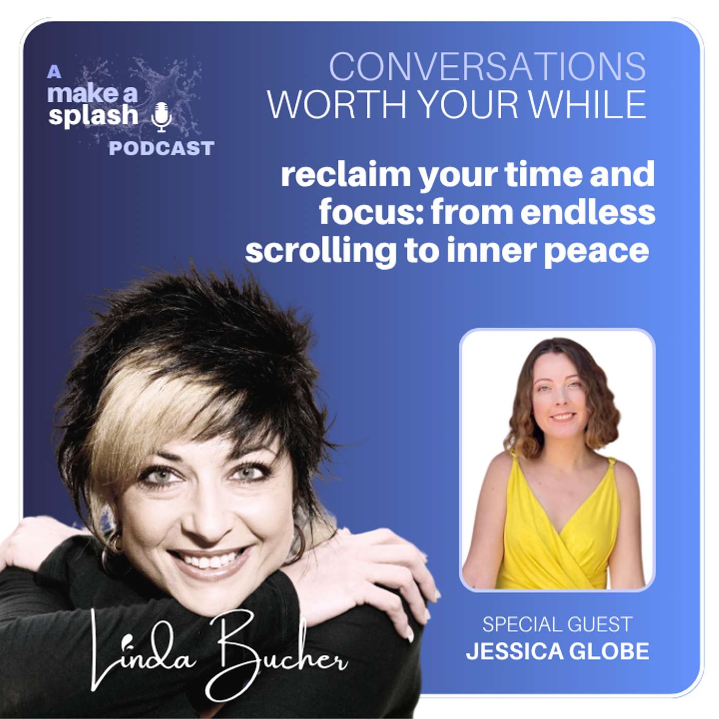 Conversations Worth Your While with Linda Bucher