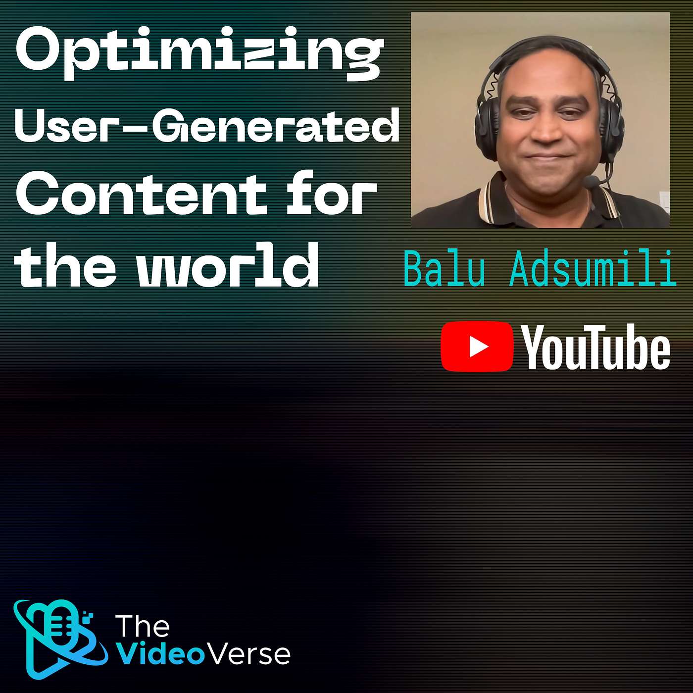 TVV EP 16 - Optimizing User-Generated Content for the world