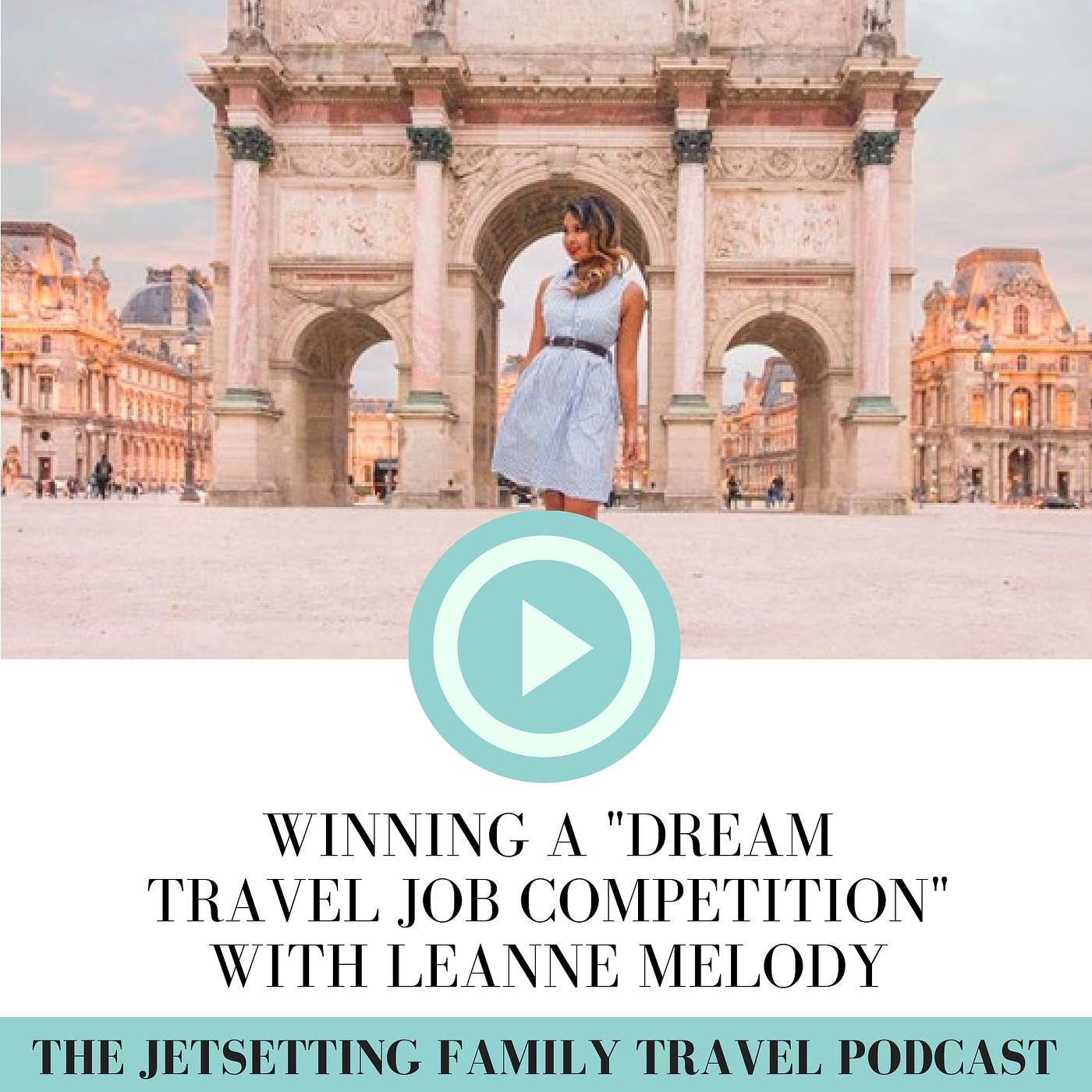 Winning ”Dream Travel Job” Competitions with Leanne Melody