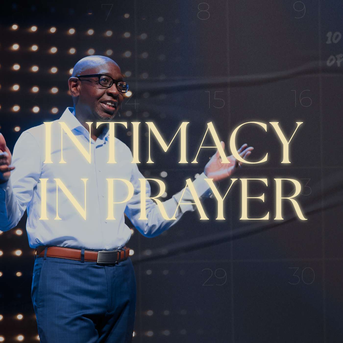 Intimacy In Prayer