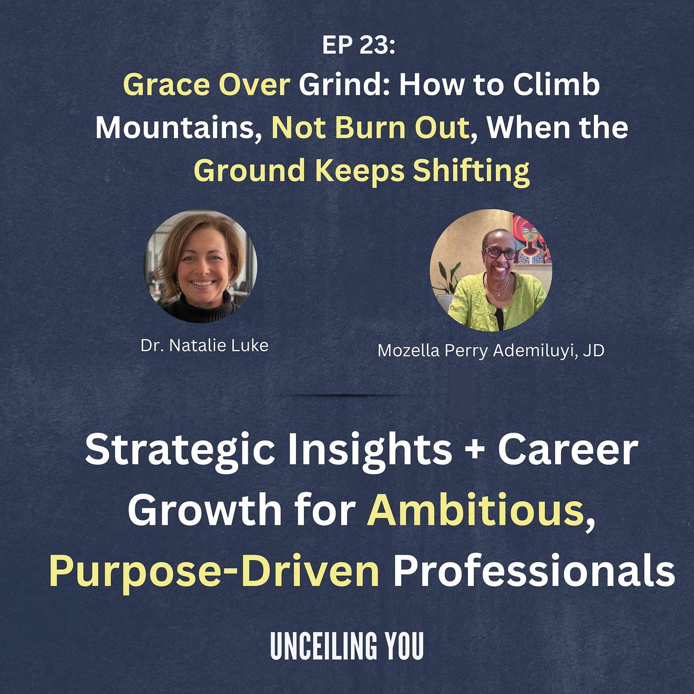 Strategic Insights & Career Growth: UnCeiling You by Dr. Natalie Luke