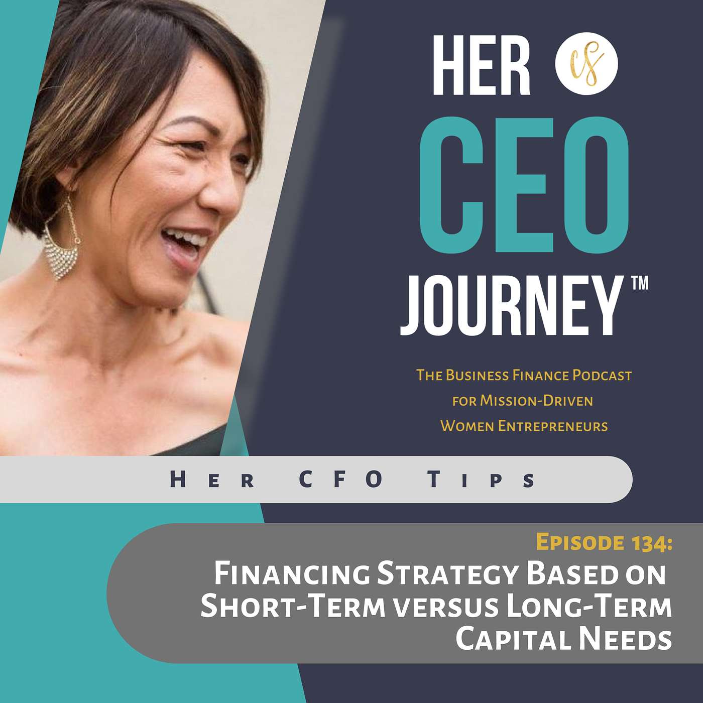 Her CEO Journey™: The Business Finance Podcast for Mission-Driven Women Entrepreneurs