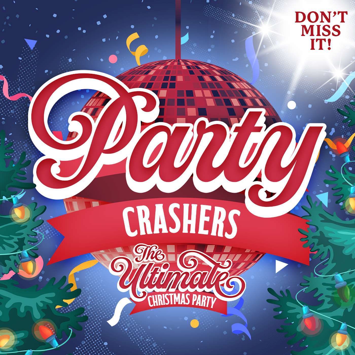The Ultimate Christmas Party: Party Crashers